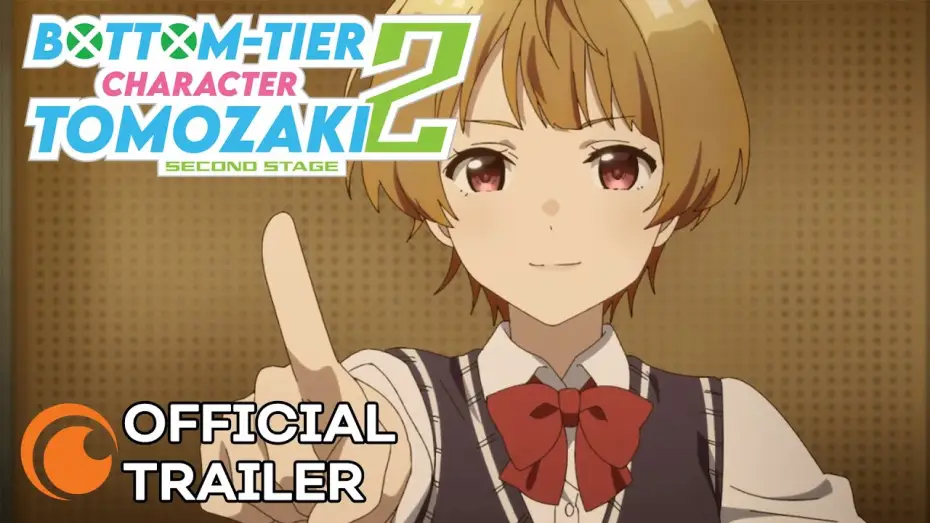 Видео к сериалу Низкоуровневый персонаж Томодзаки — Второй этап — 2nd Stage Official Trailer [Subtitled]