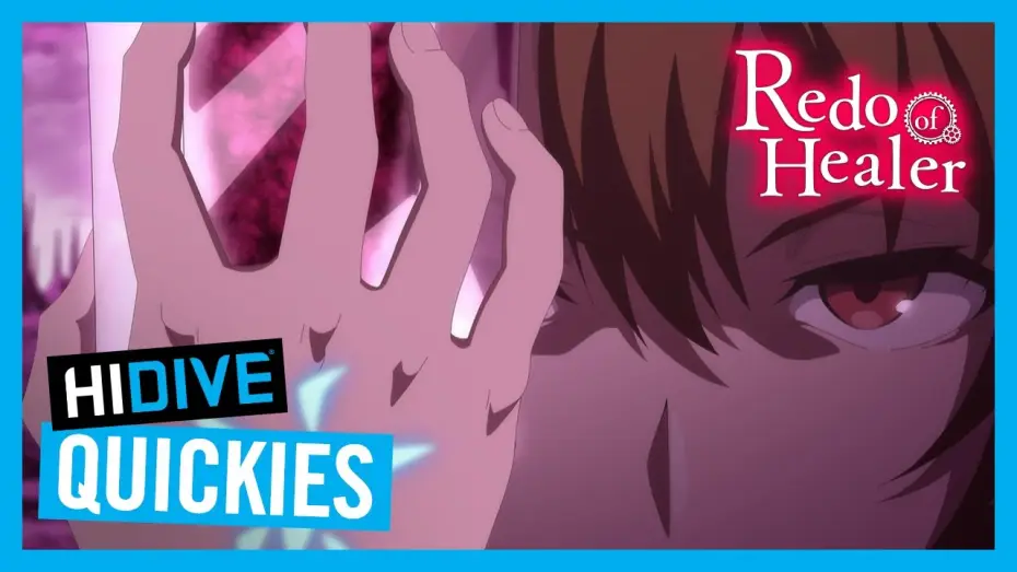 Видео к сериалу Маг-целитель: Новый старт — Redo of Healer Quickie 2 - HIDIVE Quickies