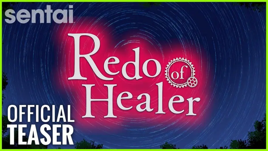 Видео к сериалу Маг-целитель: Новый старт — Redo of Healer Official Teaser