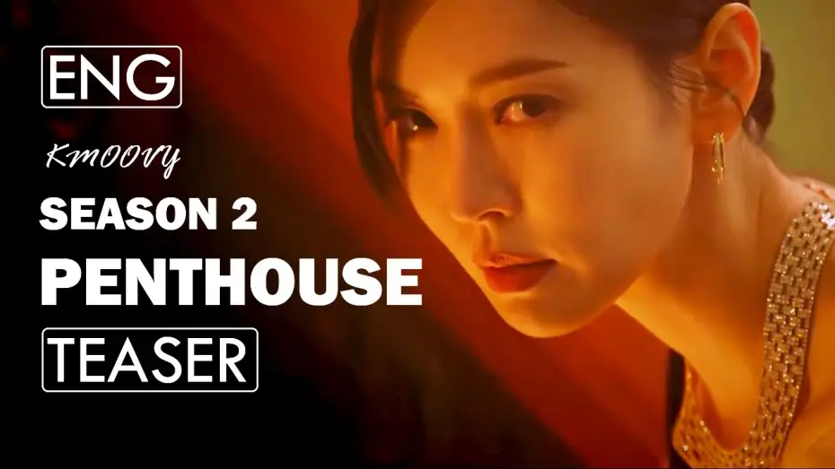 Видео к сериалу Пентхаус — Drama Penthouse Season 2 Teaser [ENG SUB]