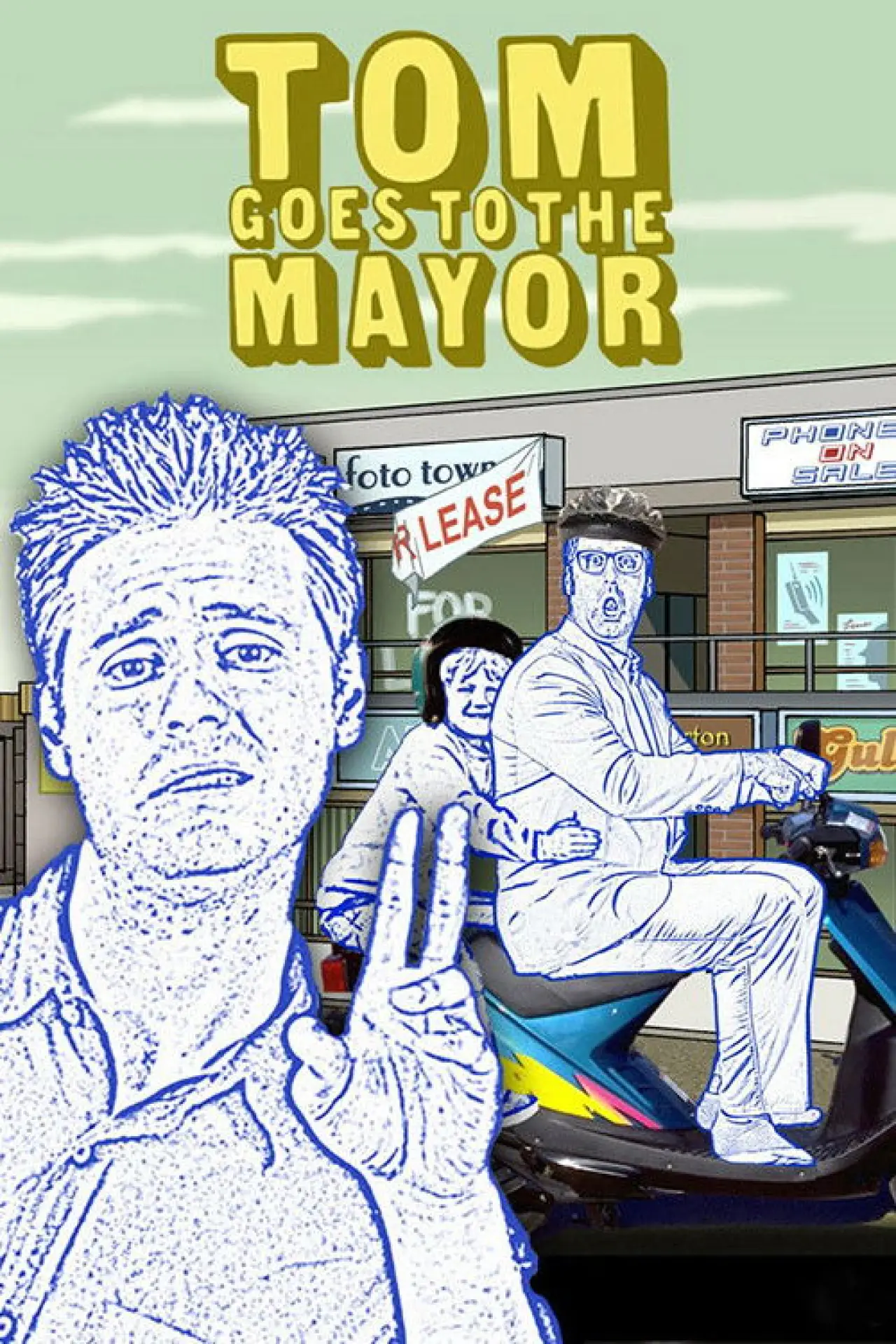 Постер к сериалу "Том идёт к мэру"