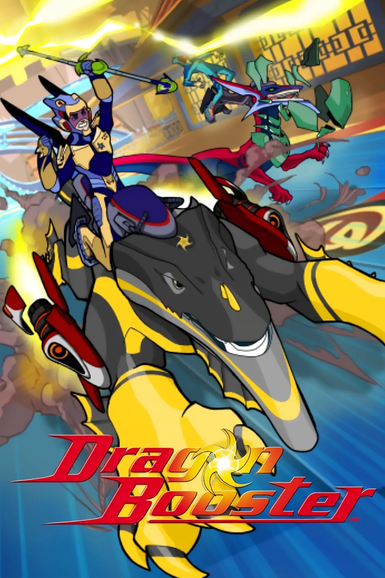 Постер к сериалу "Dragon Booster"