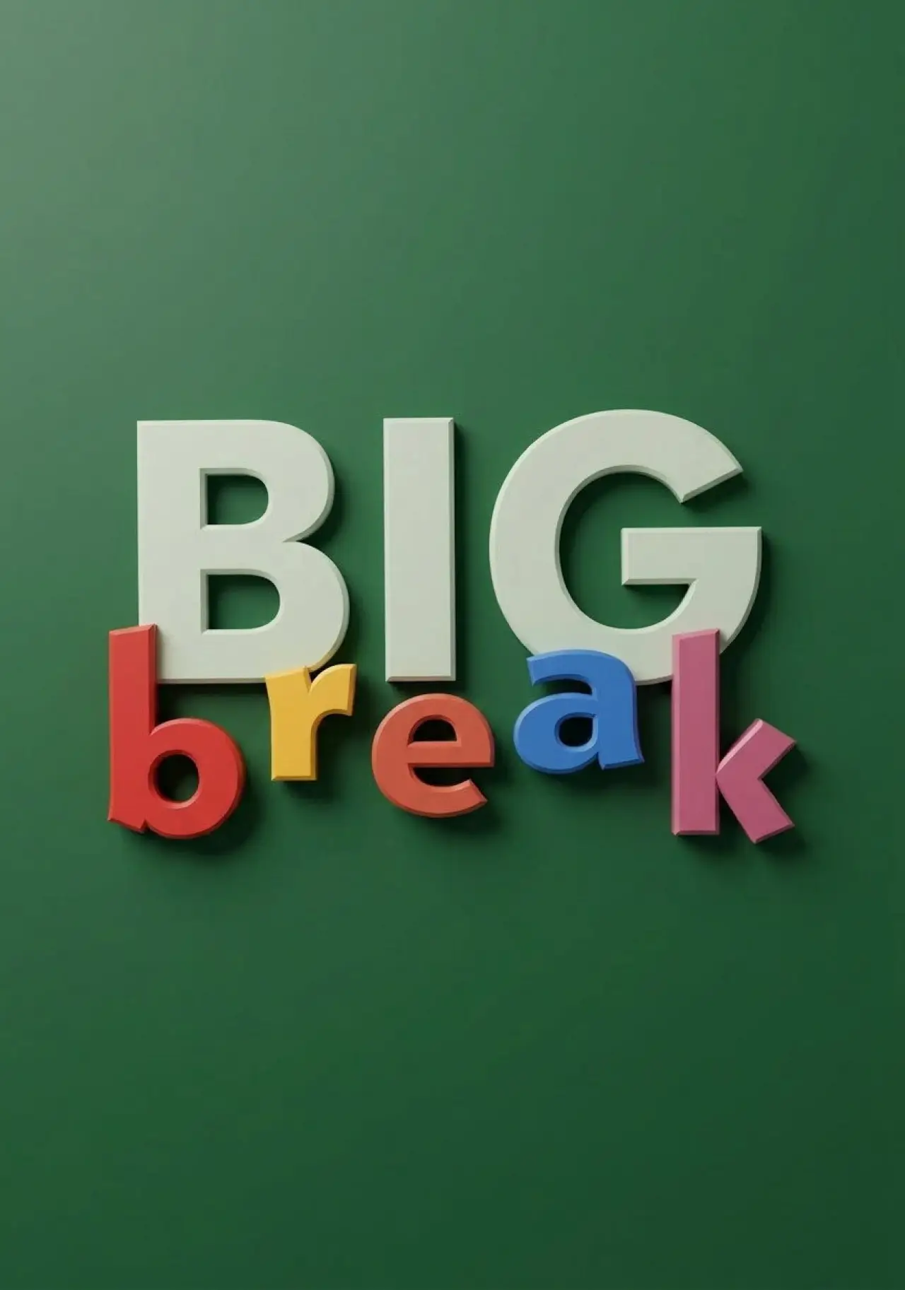 Постер к сериалу "Big Break"