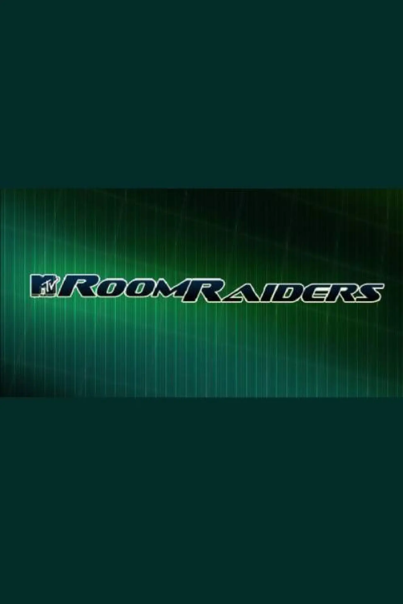 Постер к сериалу "Room Raiders"