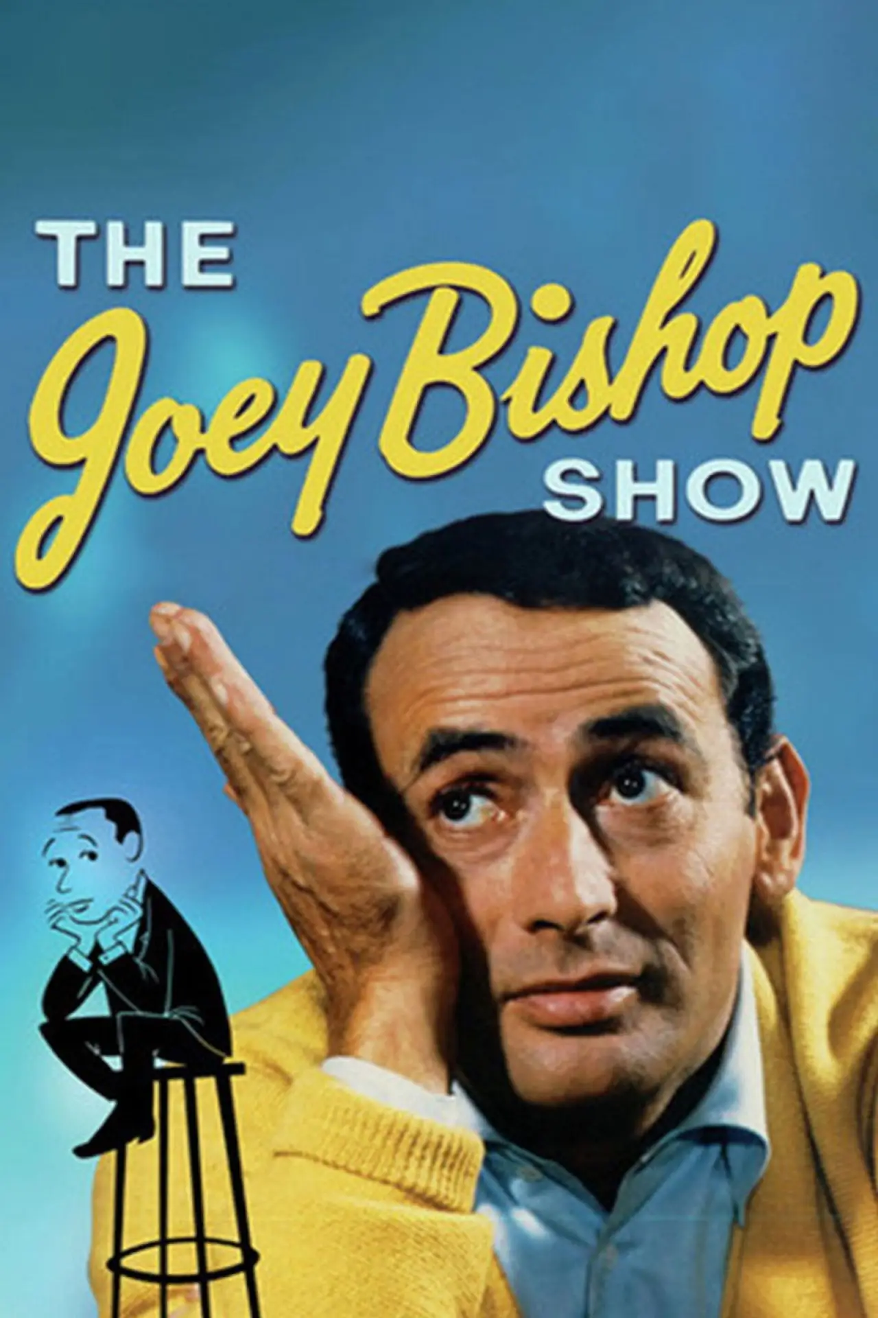 Постер к сериалу "The Joey Bishop Show"