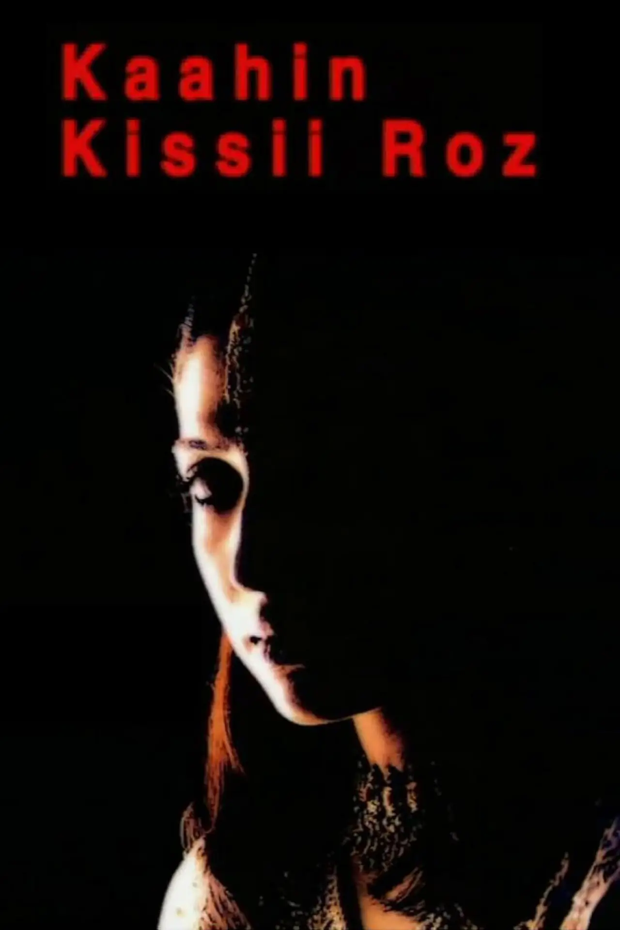 Постер к сериалу "Kaahin Kissii Roz"