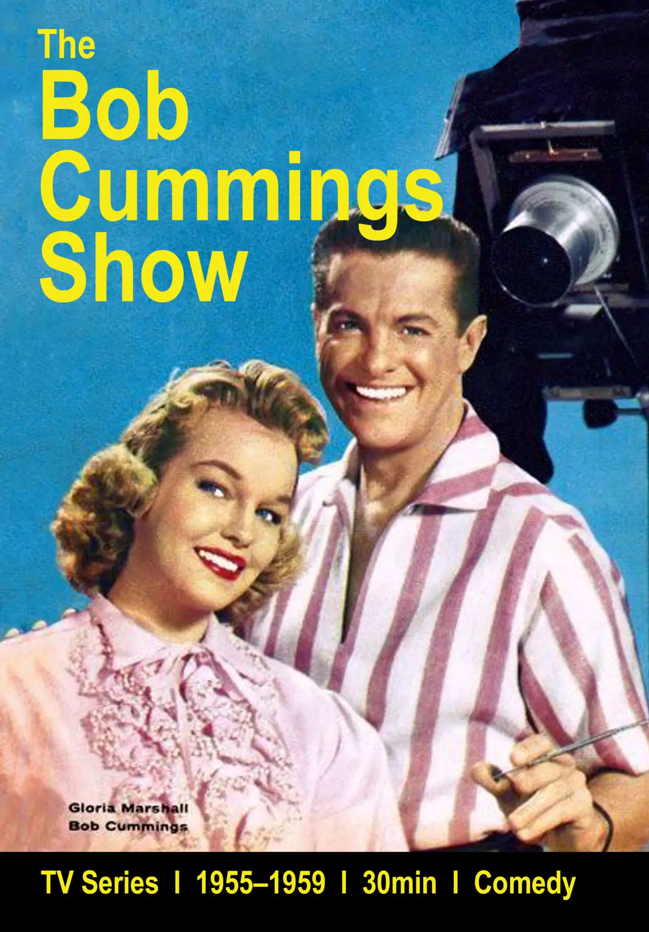 Постер к сериалу "The Bob Cummings Show"