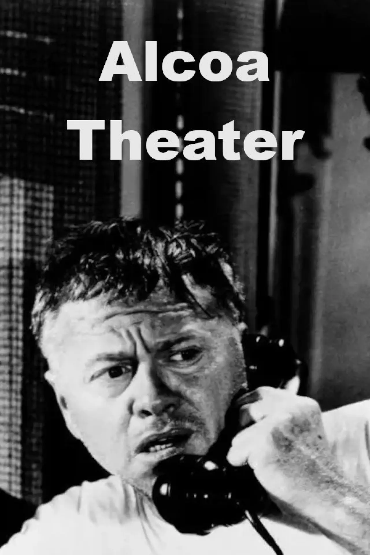 Постер к сериалу "Alcoa Theatre"