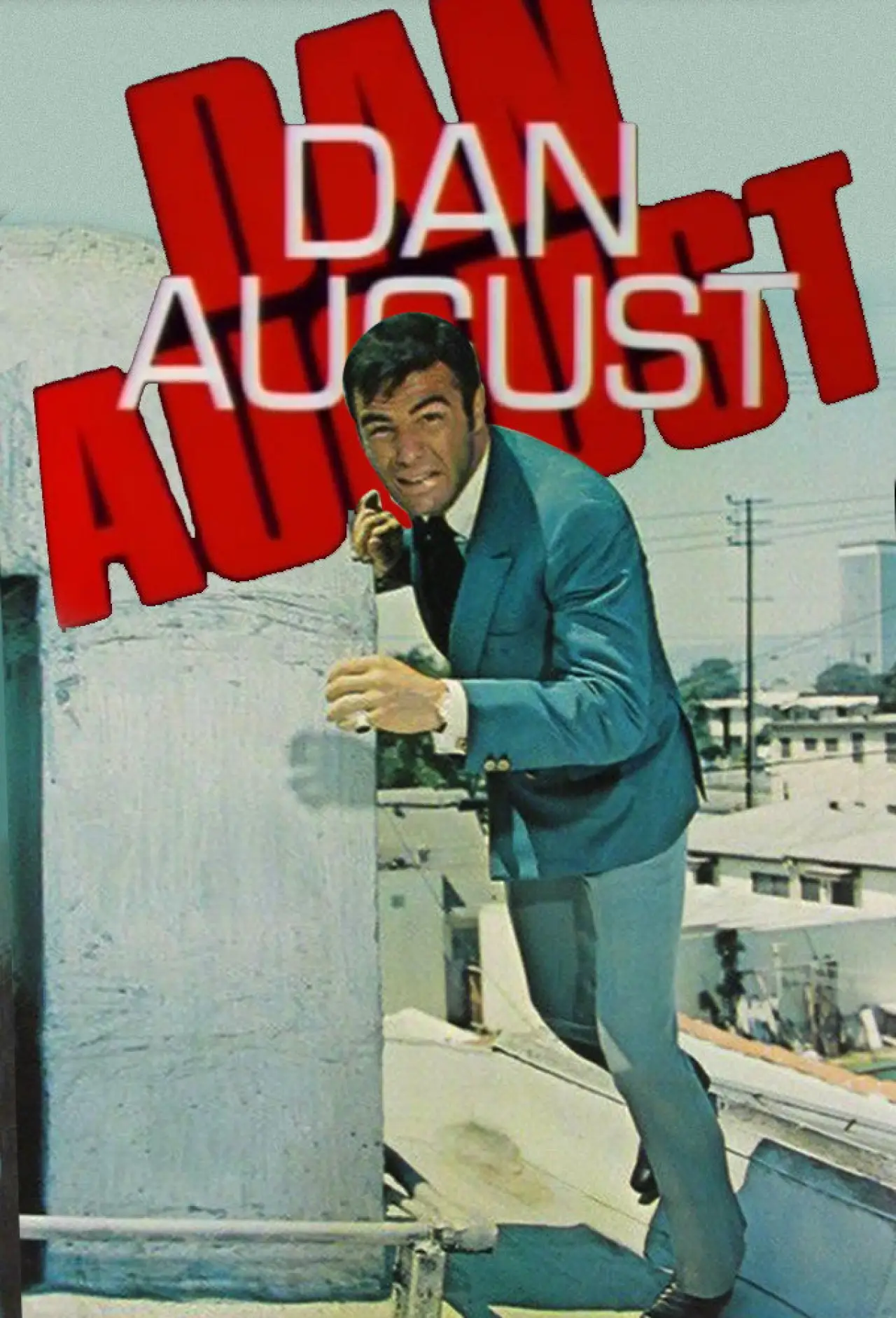 Постер к сериалу "Dan August"