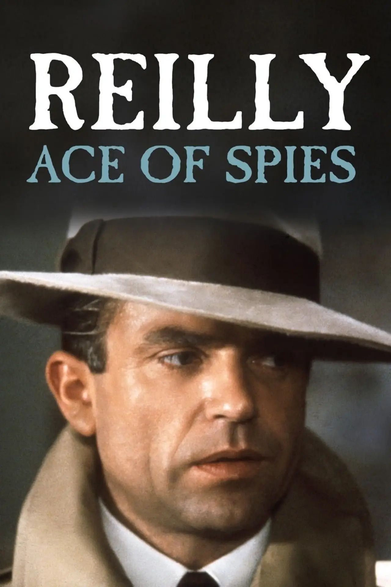 Постер к сериалу "Reilly: Ace of Spies"