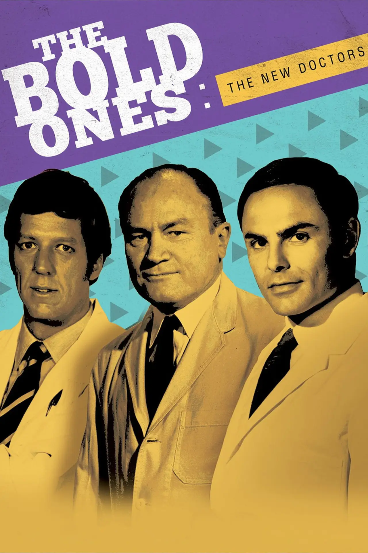 Постер к сериалу "The Bold Ones: The New Doctors"