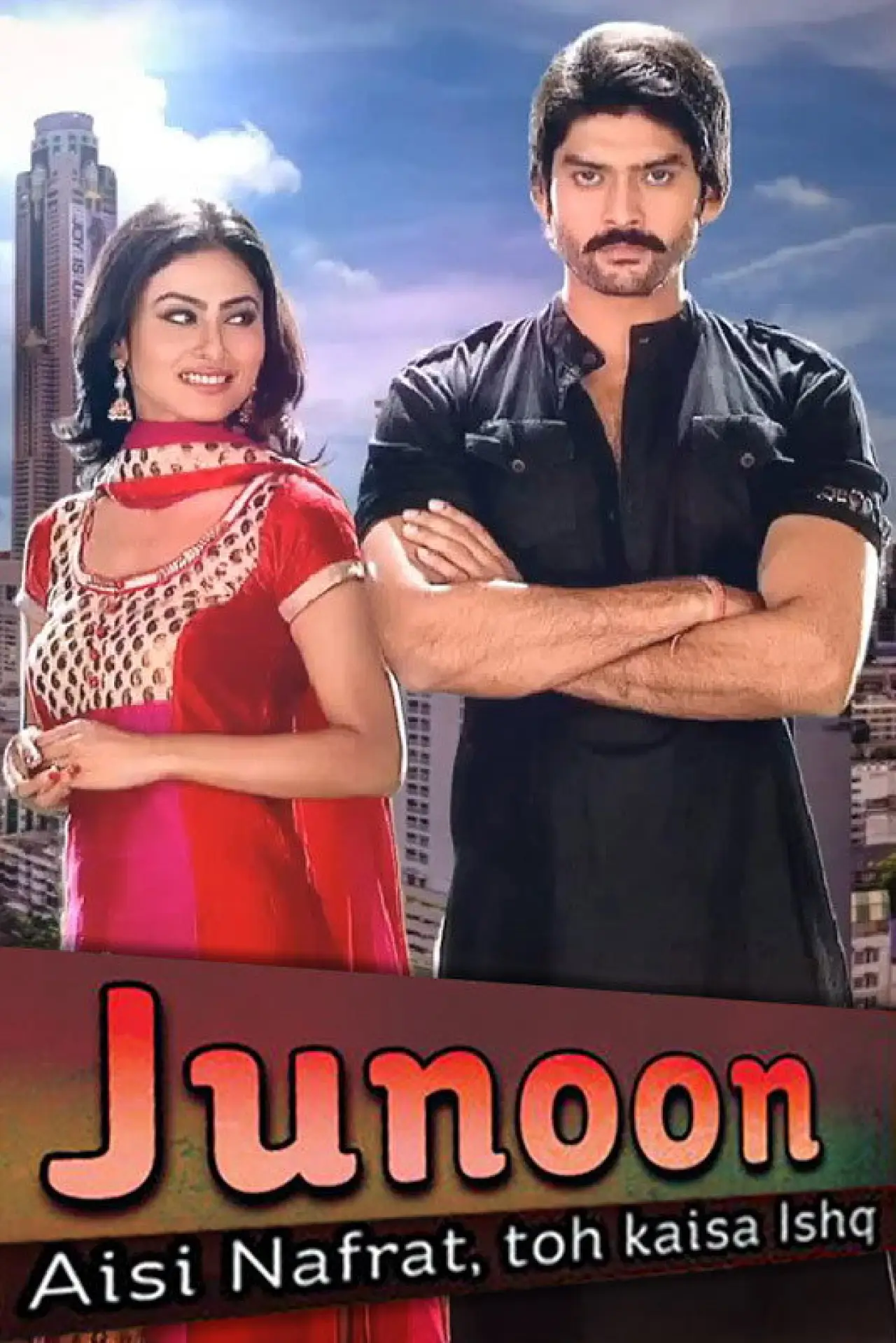 Постер к сериалу "Junoon: Aisi Nafrat, Toh Kaisa Ishq"