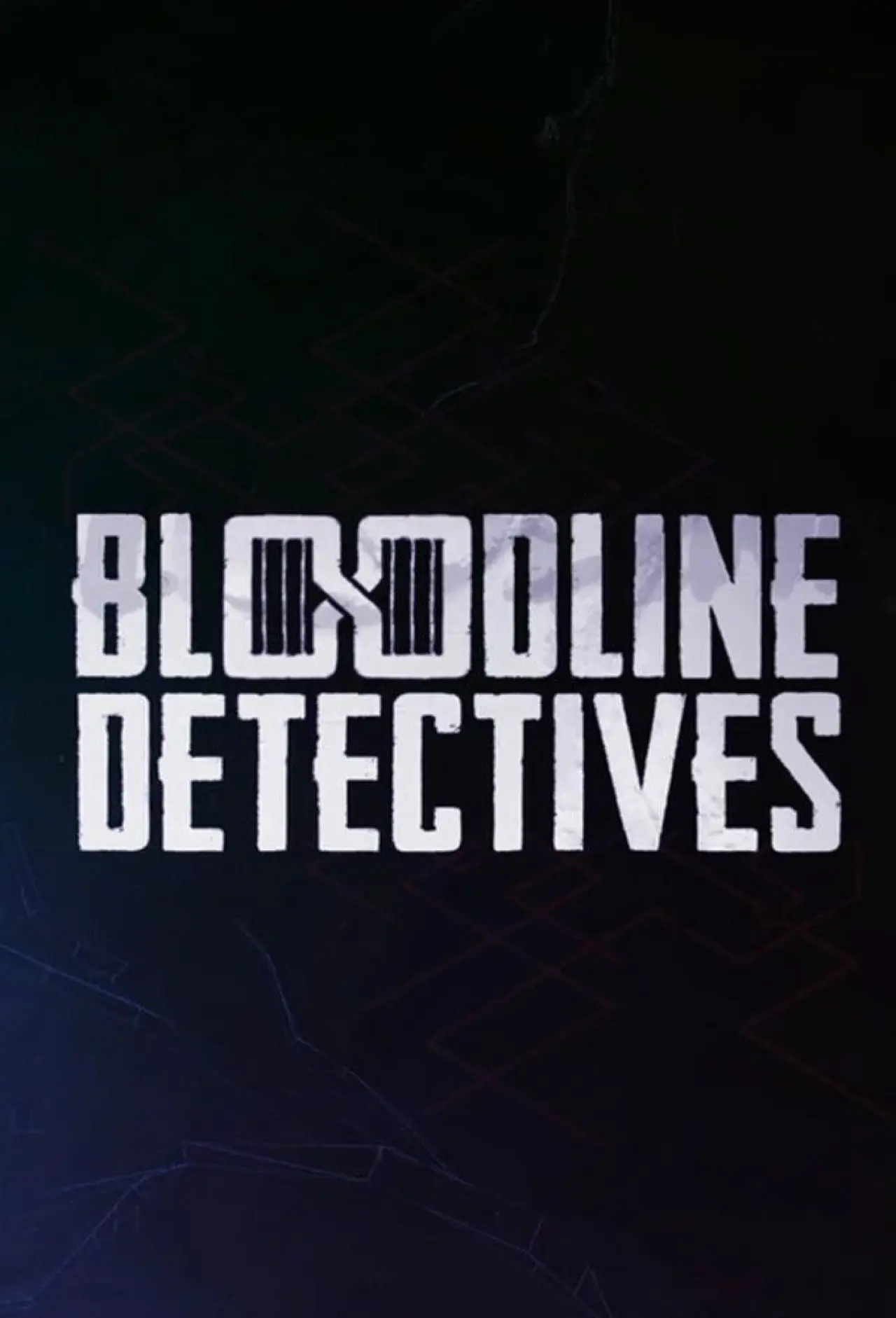 Постер к сериалу "Bloodline Detectives"