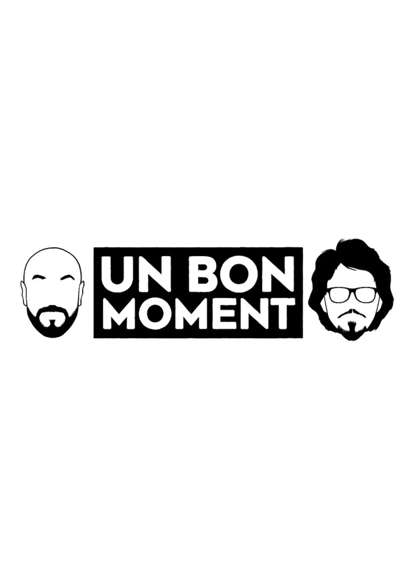 Постер к сериалу "Un bon moment"