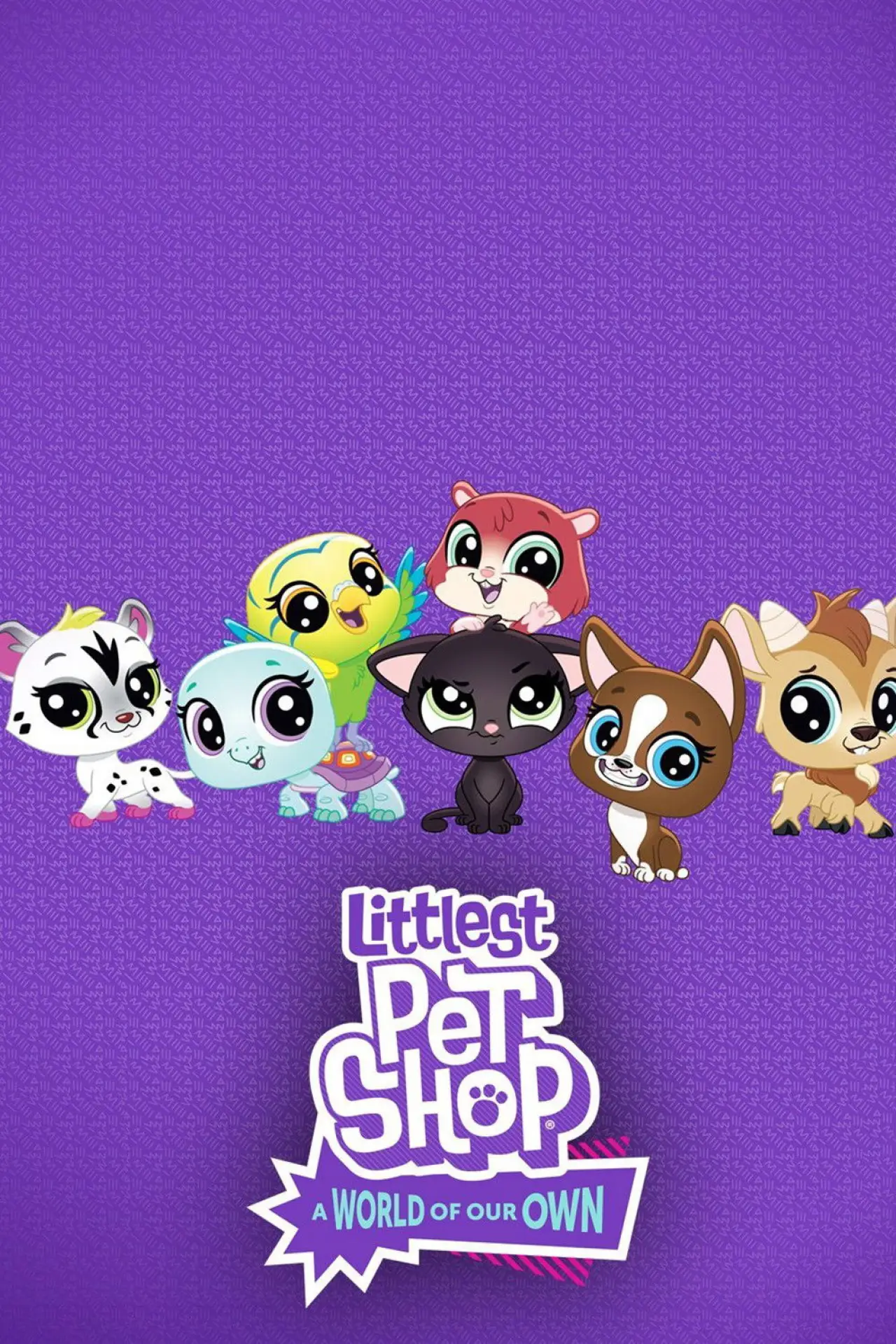Постер к сериалу "Littlest Pet Shop: A World of Our Own"