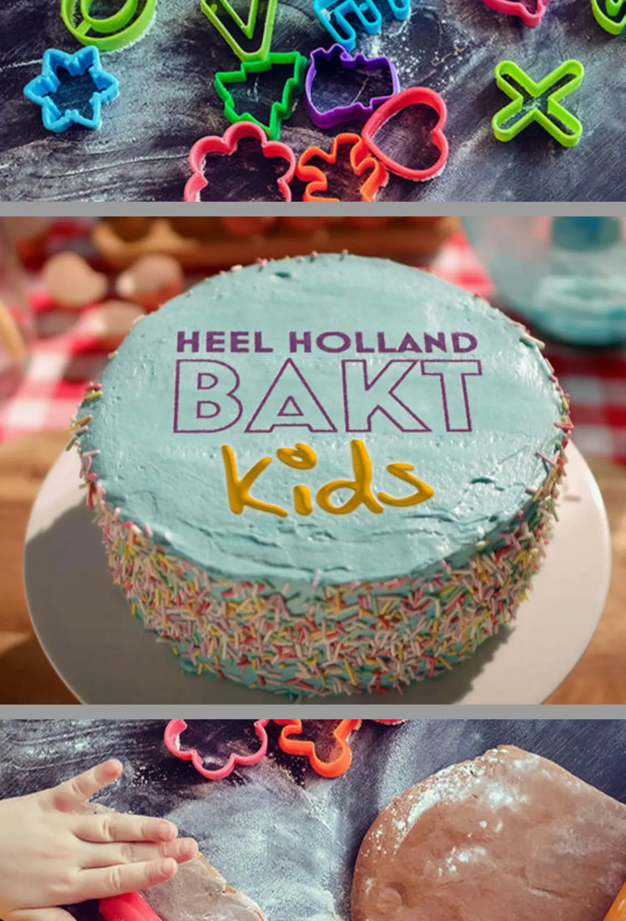 Постер к сериалу "Heel Holland Bakt Kids"