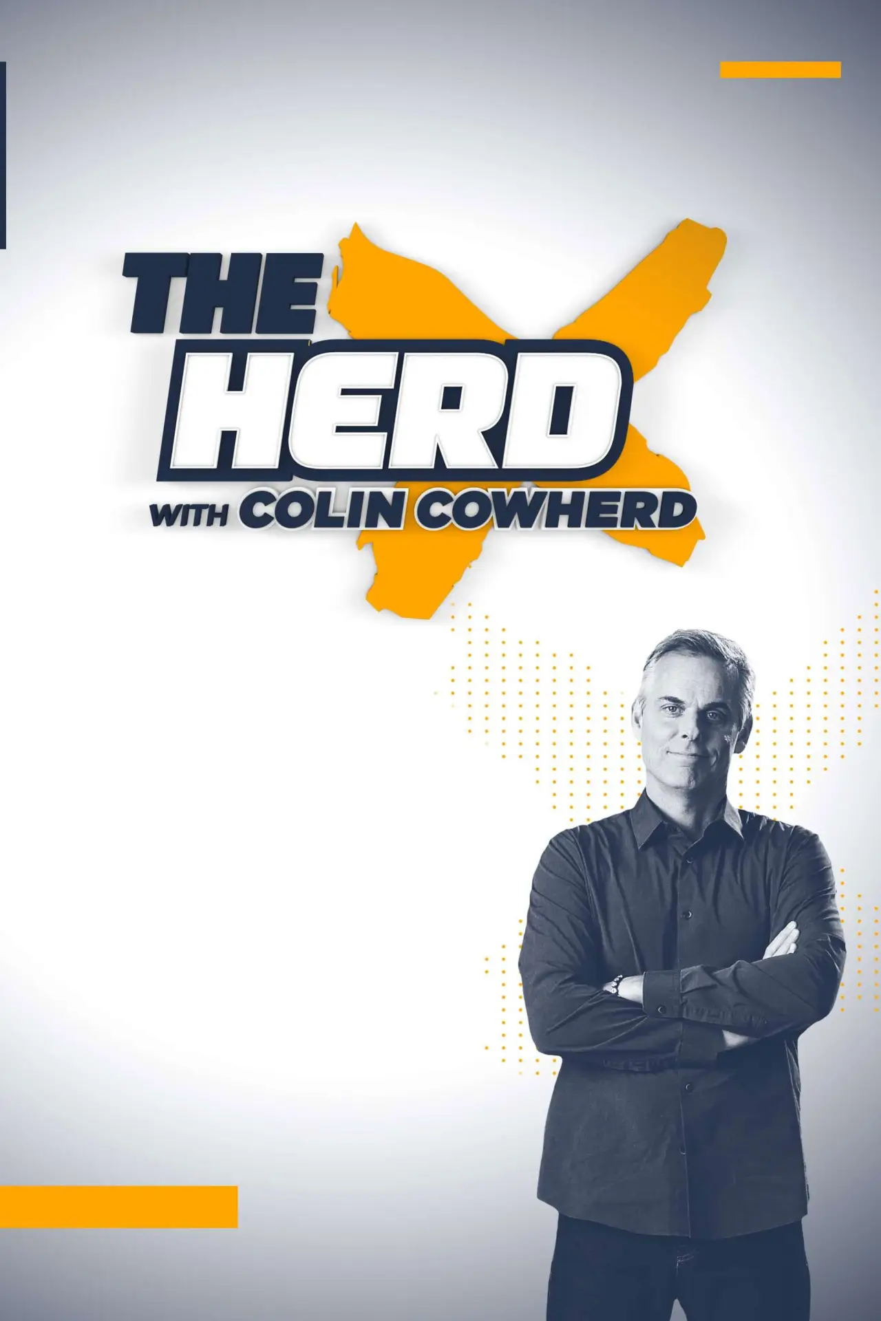 Постер к сериалу "The Herd with Colin Cowherd"