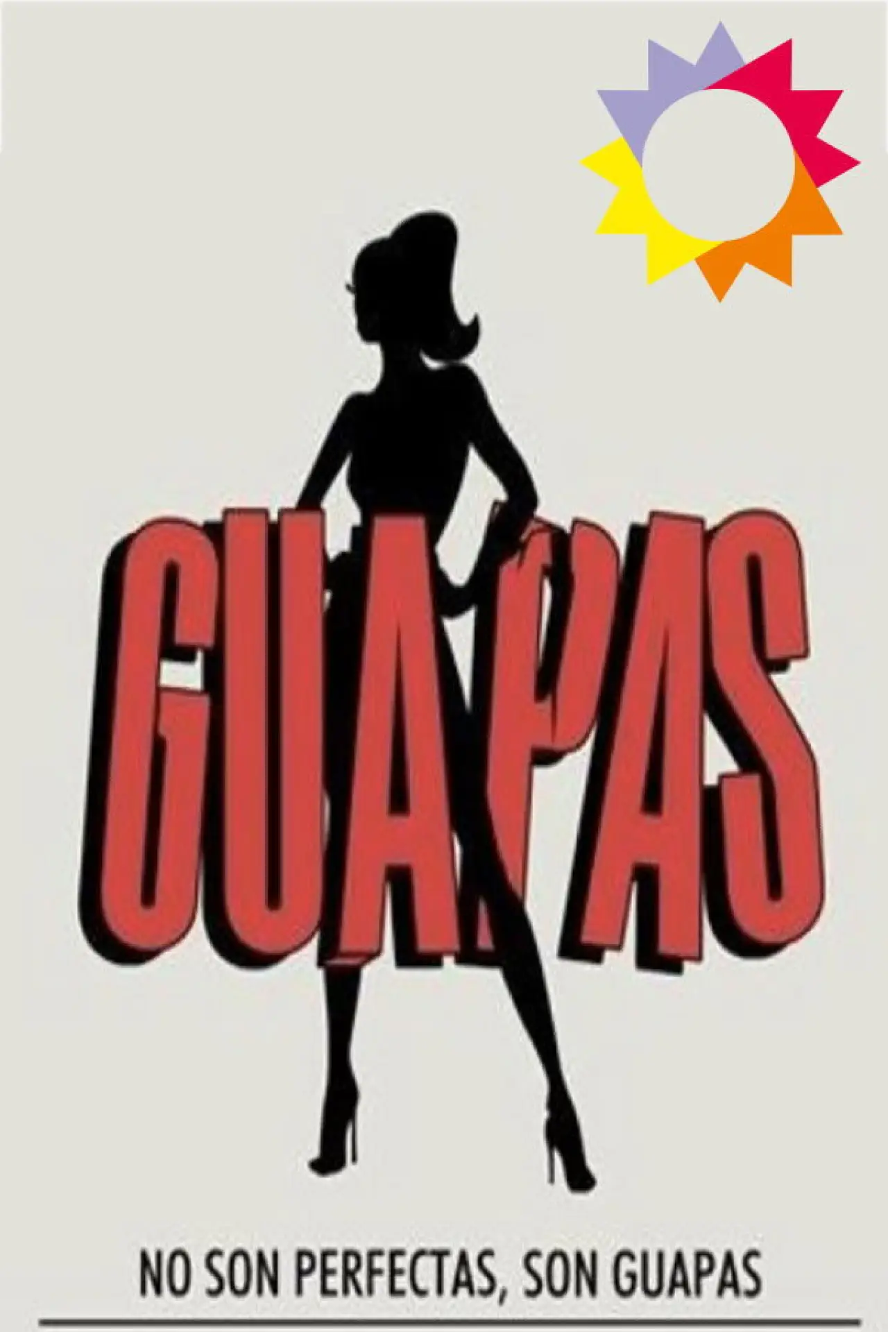 Постер к сериалу "Guapas"