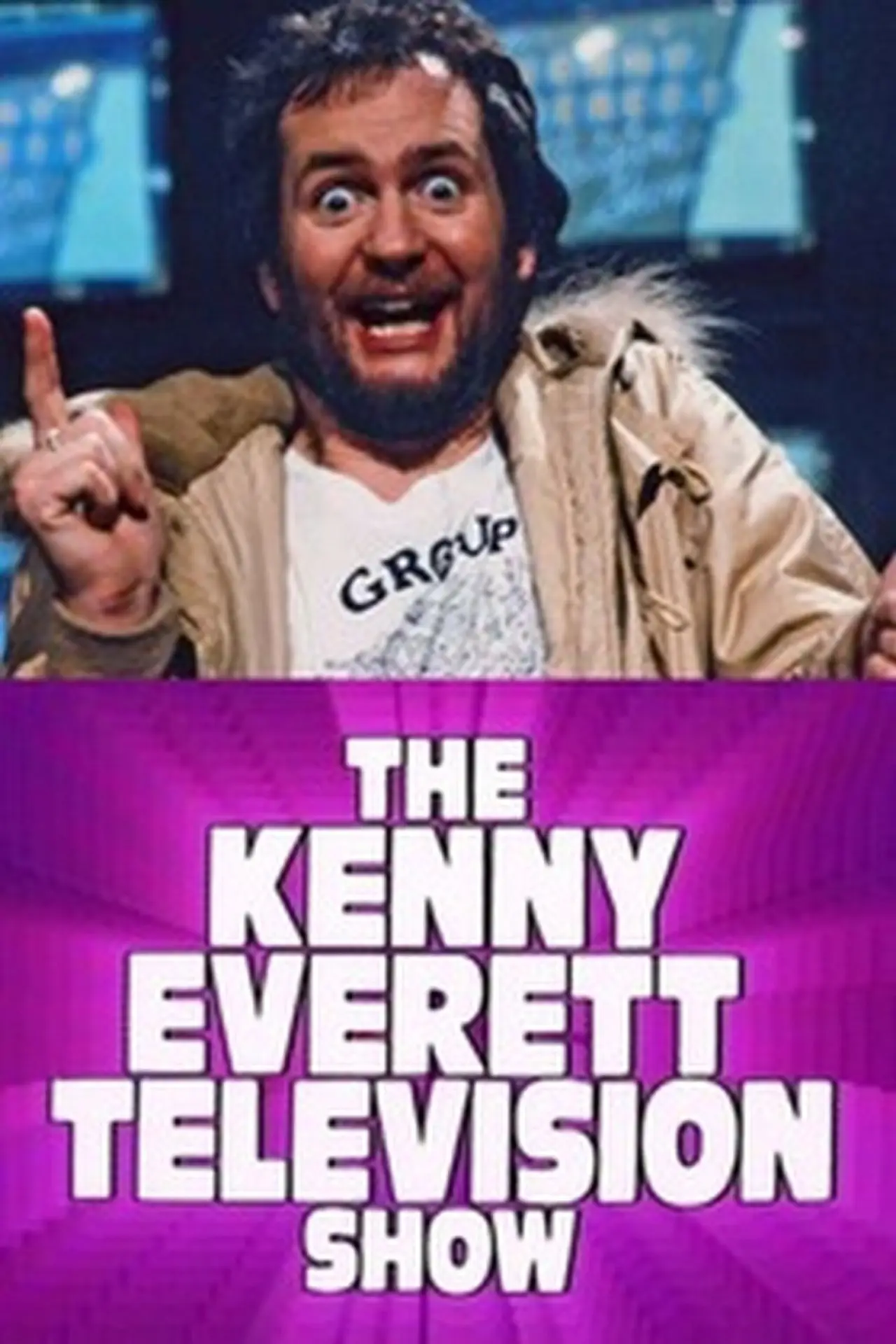 Постер к сериалу "Телешоу Кенни Эверетта"