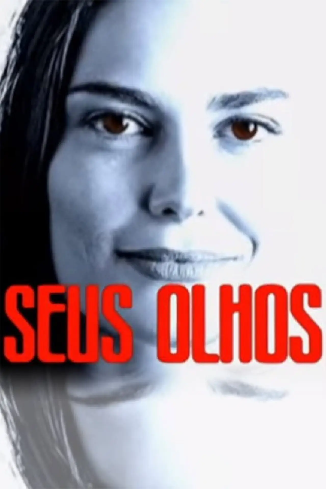 Постер к сериалу "Seus Olhos"