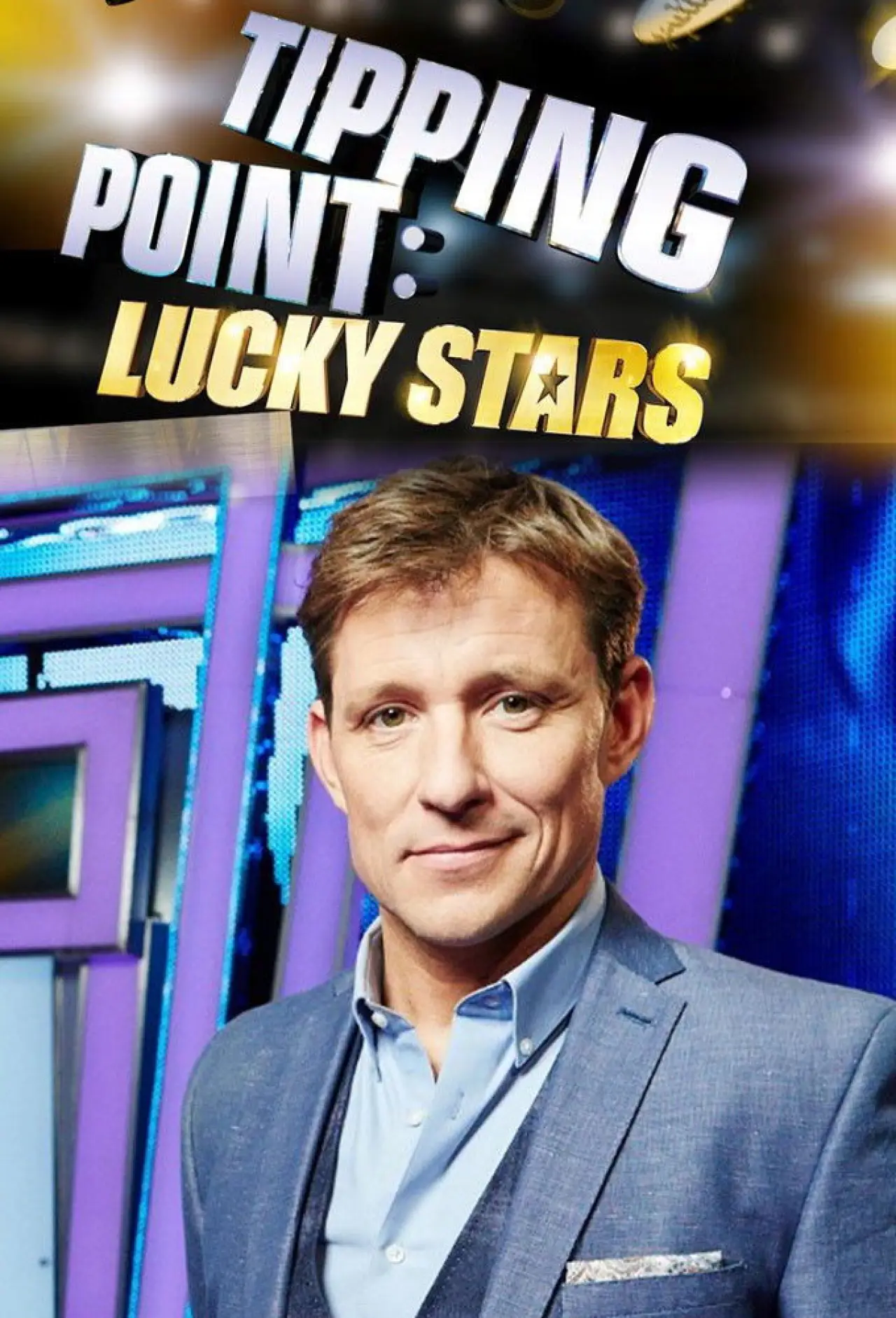 Постер к сериалу "Tipping Point: Lucky Stars"