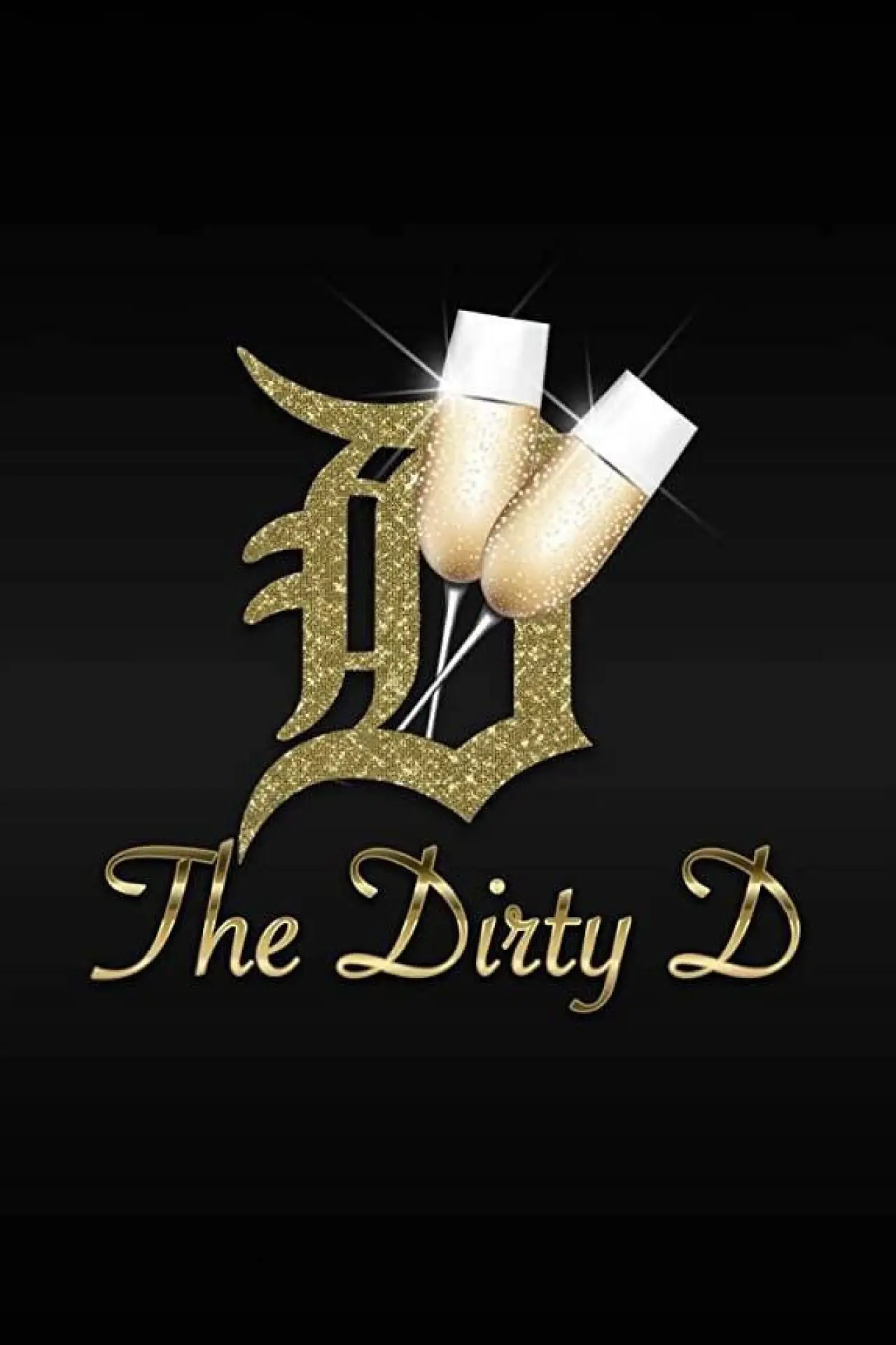 Постер к сериалу "The Dirty D"