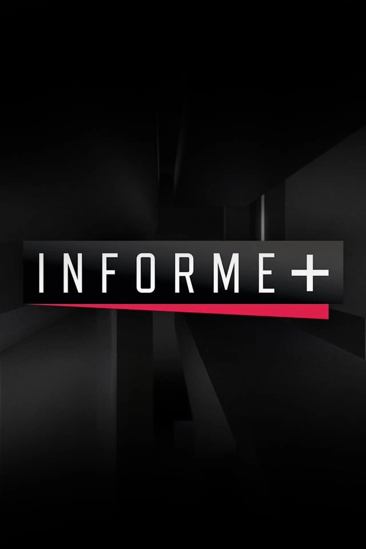 Постер к сериалу "Informe+"