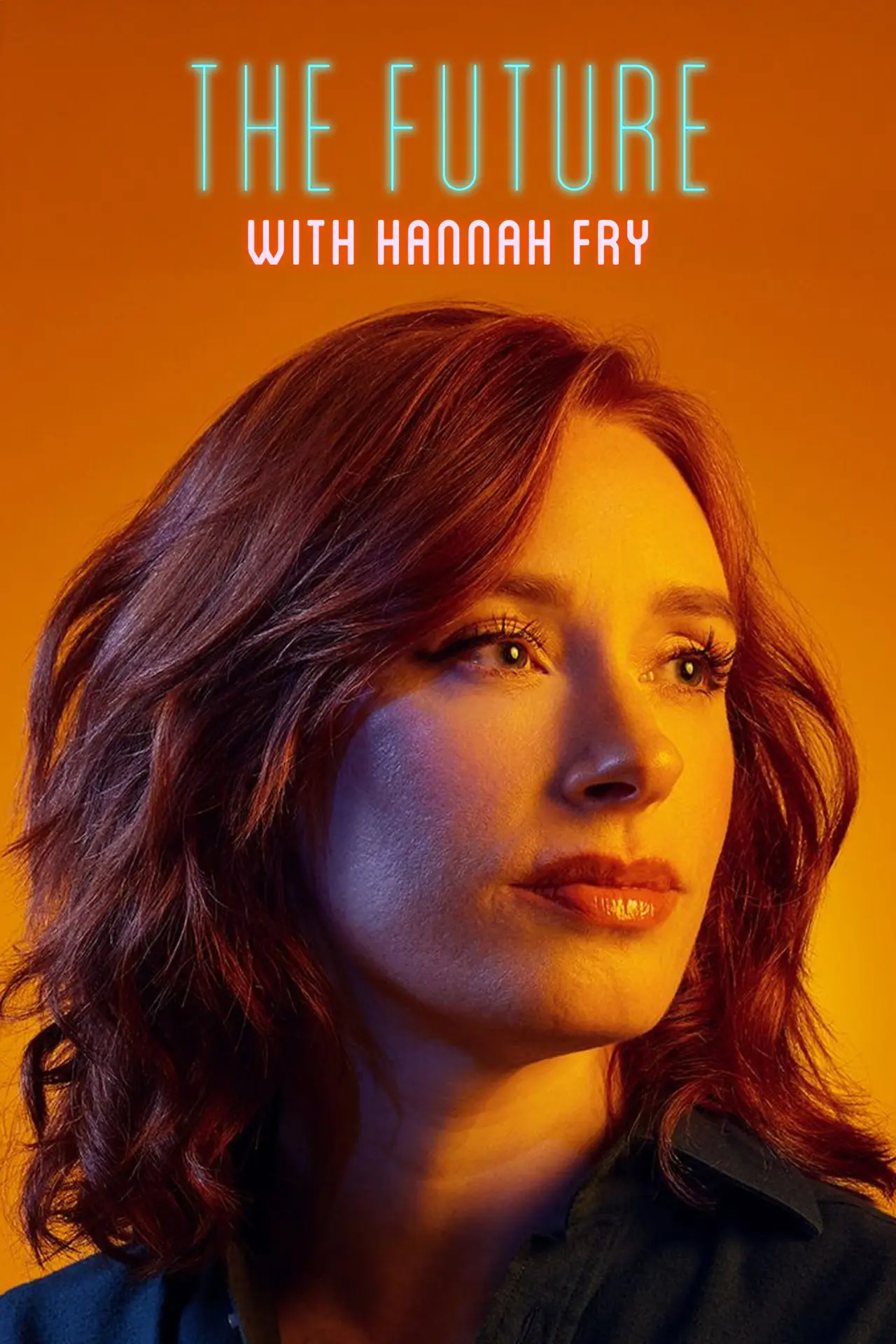Постер к сериалу "The Future with Hannah Fry"