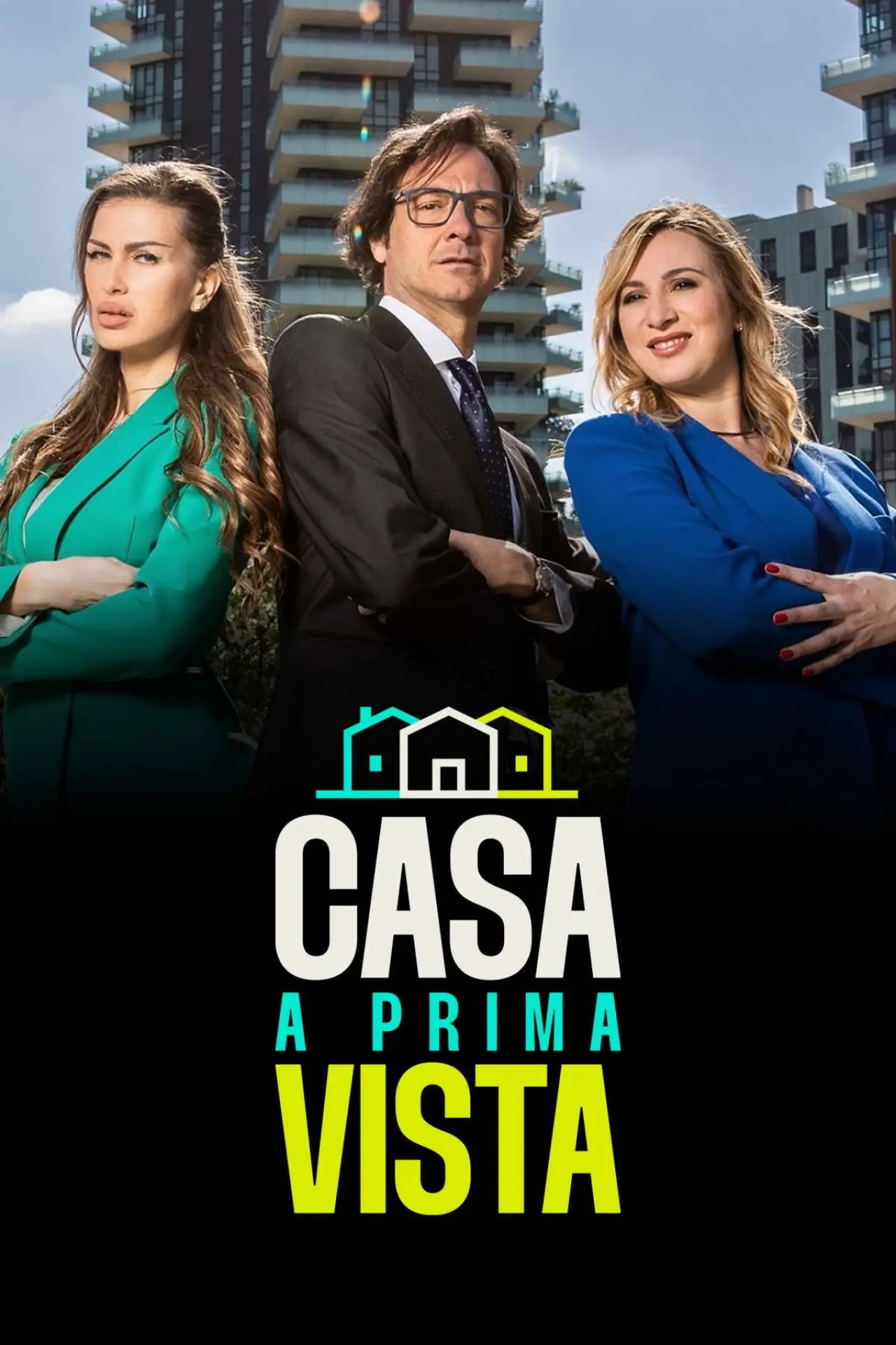 Постер к сериалу "Casa a prima vista"