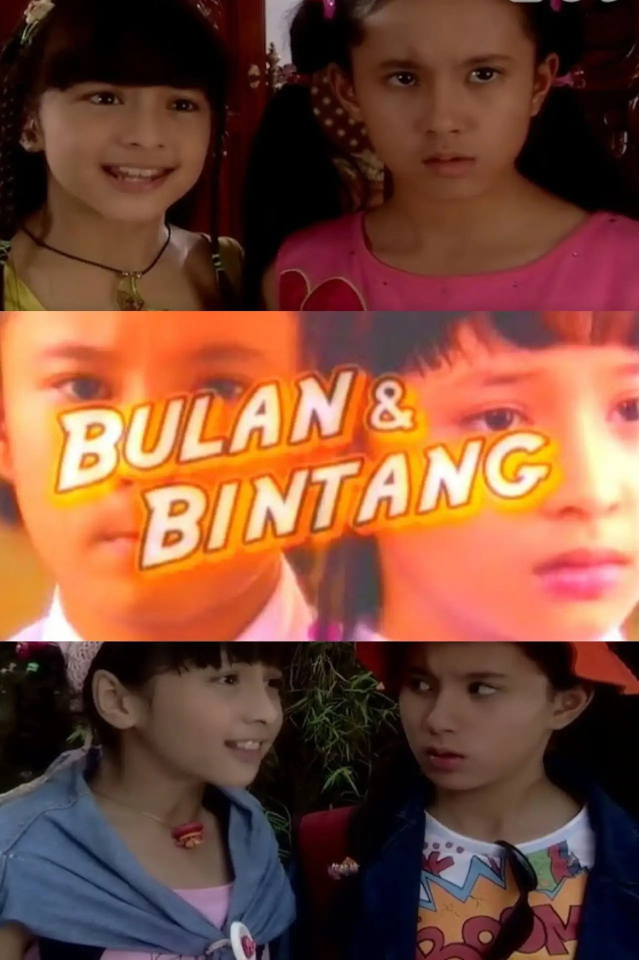 Постер к сериалу "Bulan & Bintang"