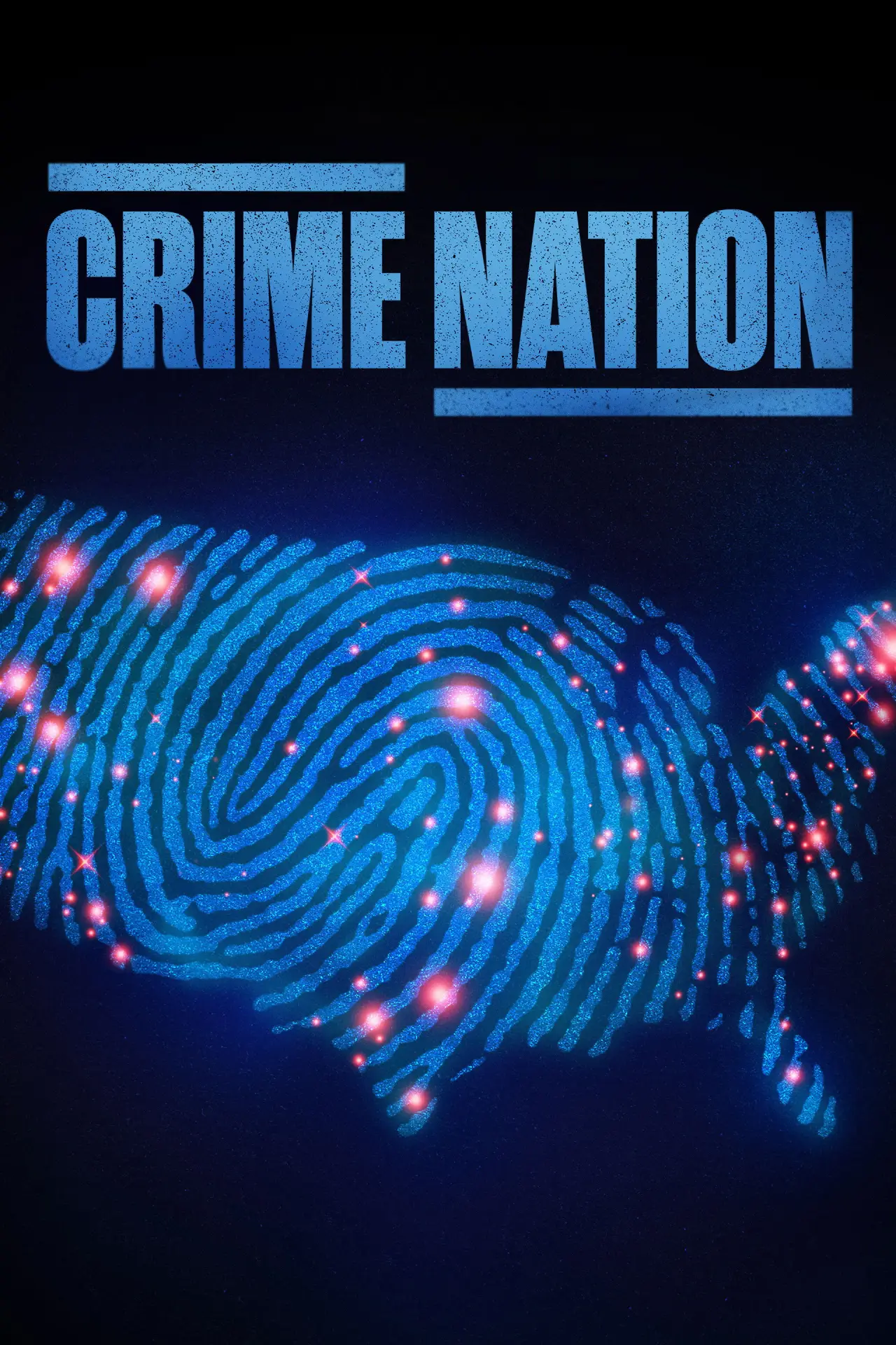 Постер к сериалу "Crime Nation"