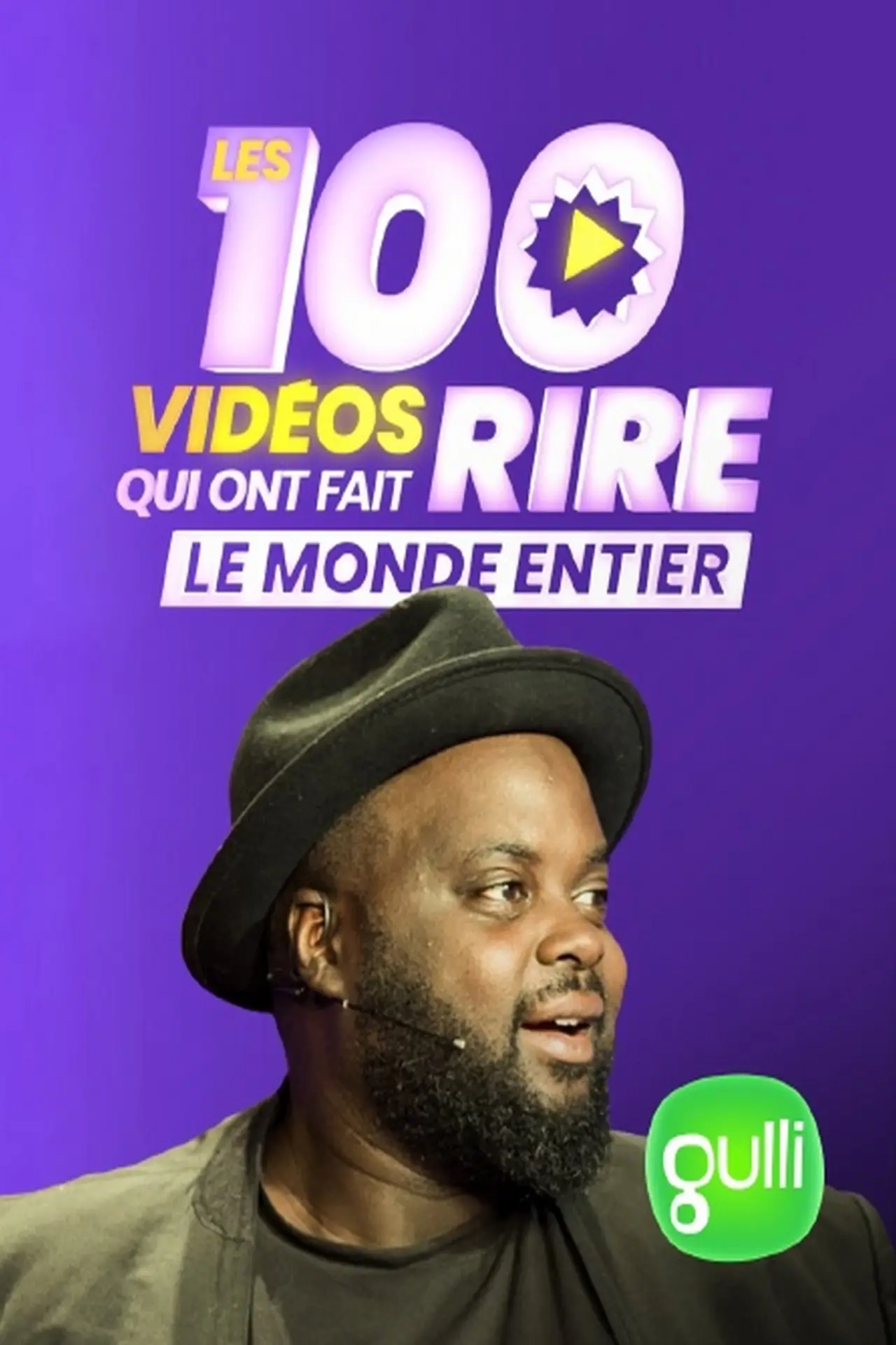 Постер к сериалу "Les 100 vidéos qui ont fait rire le monde entier"