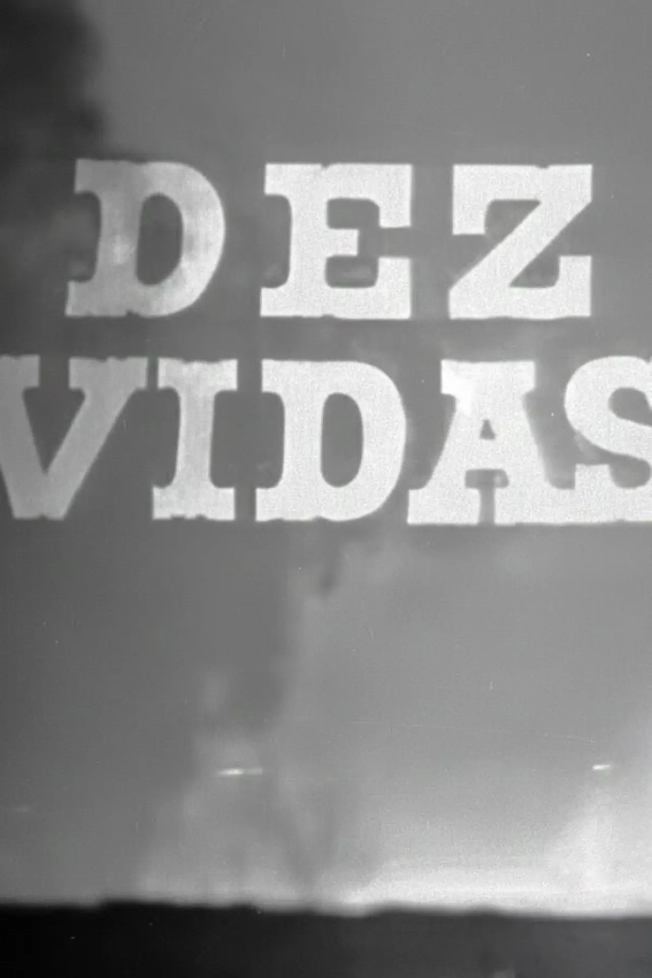 Постер к сериалу "Dez Vidas"