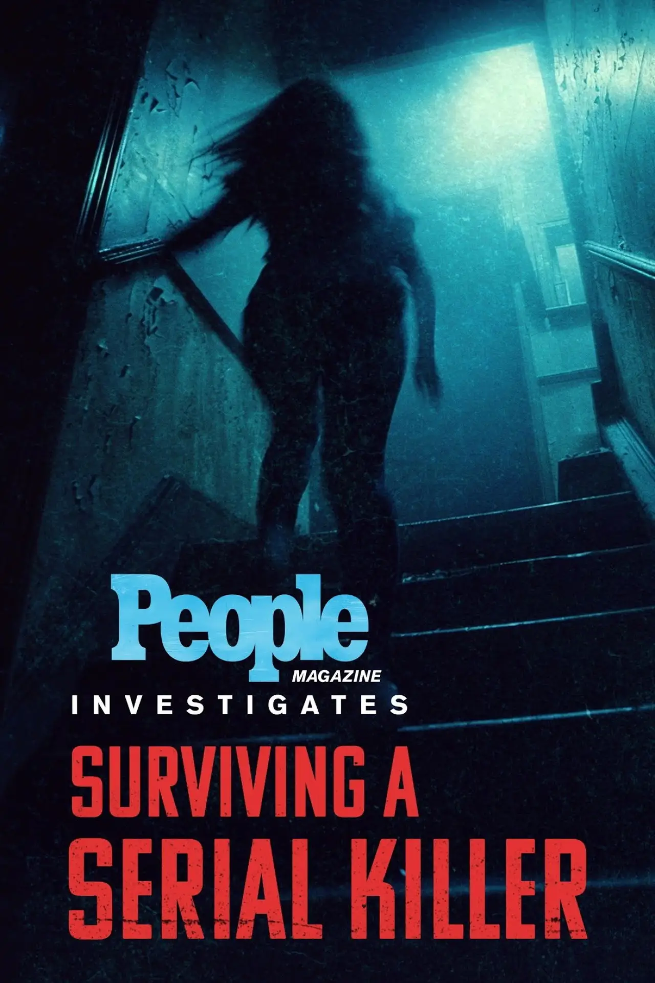 Постер к сериалу "Расследование People: Выжить после встречи с серийным убийцей"