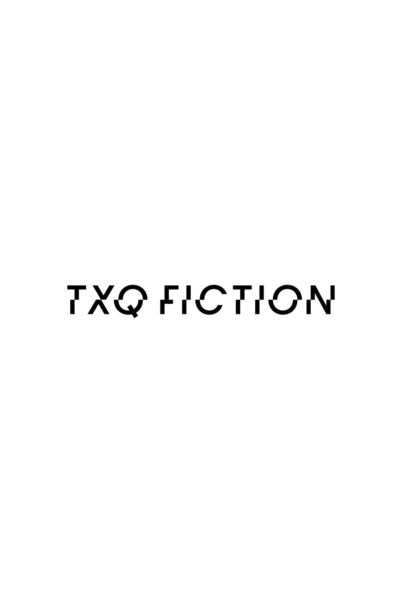 Постер к сериалу "TXQ FICTION"