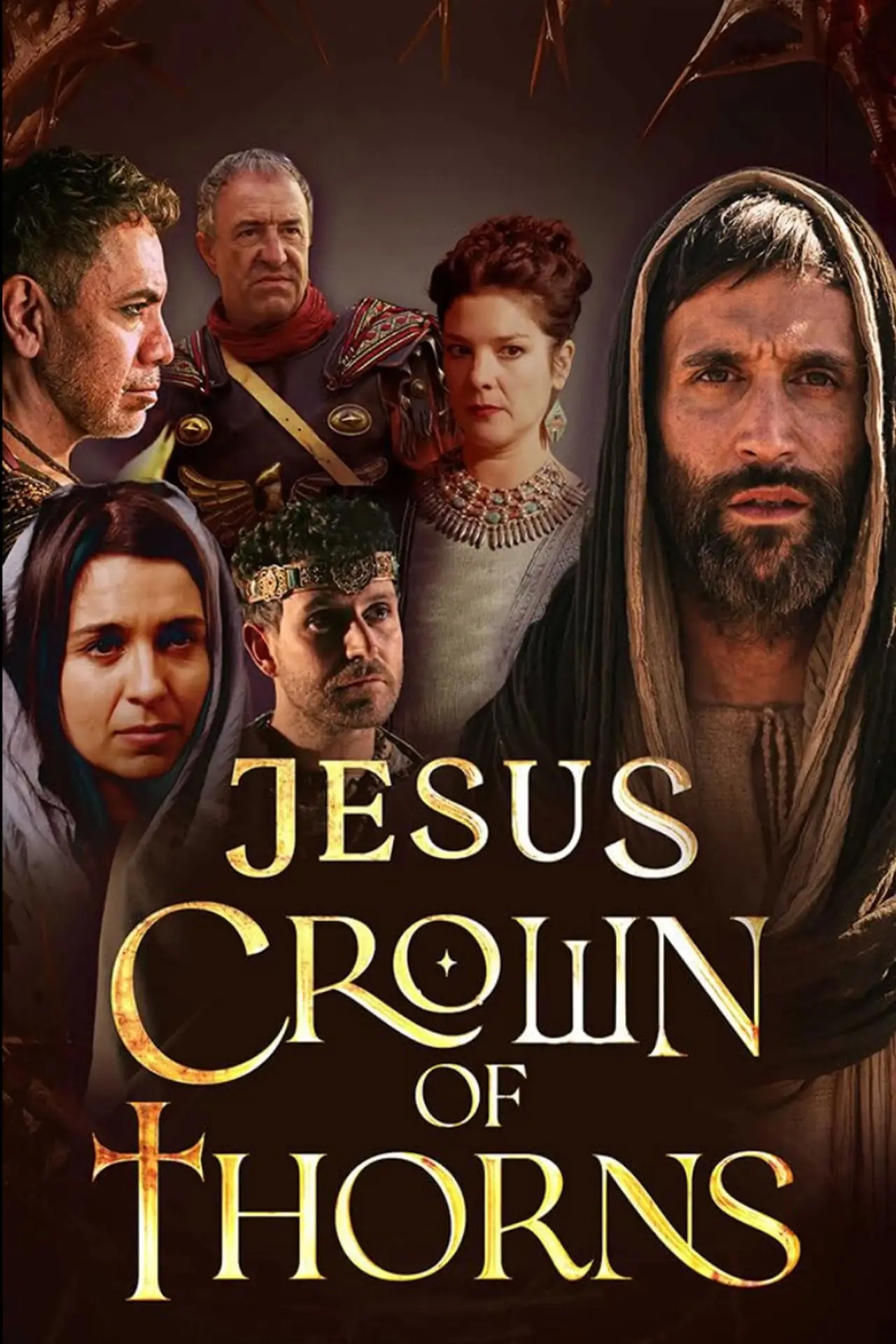 Постер к сериалу "Jesus Crown of Thorns"