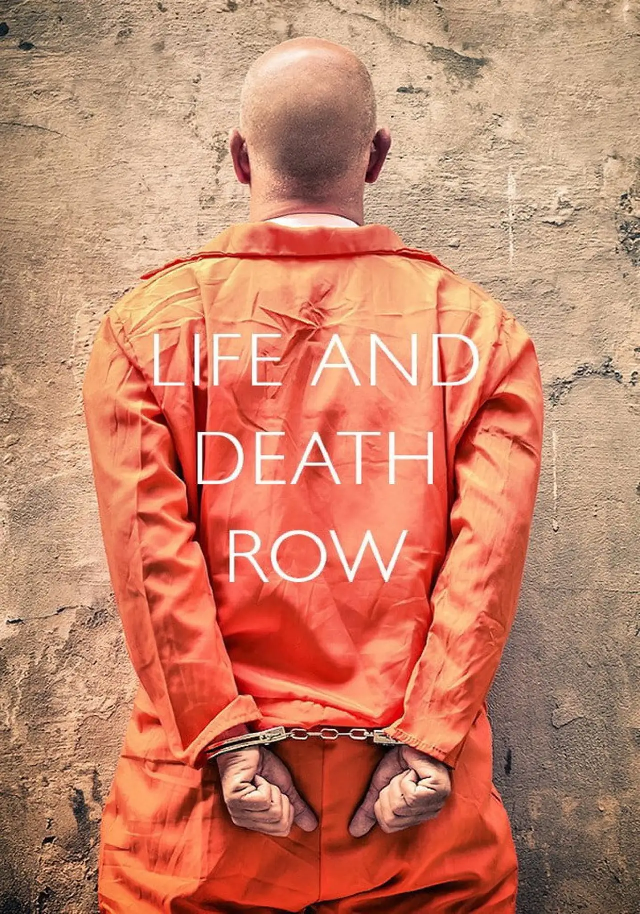 Постер к сериалу "Life and Death Row"