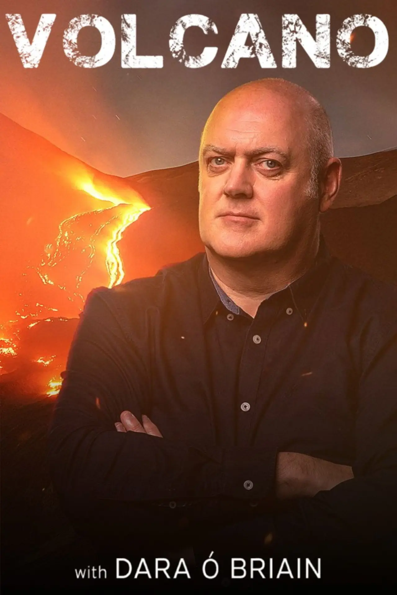 Постер к сериалу "Volcano with Dara Ó Briain"