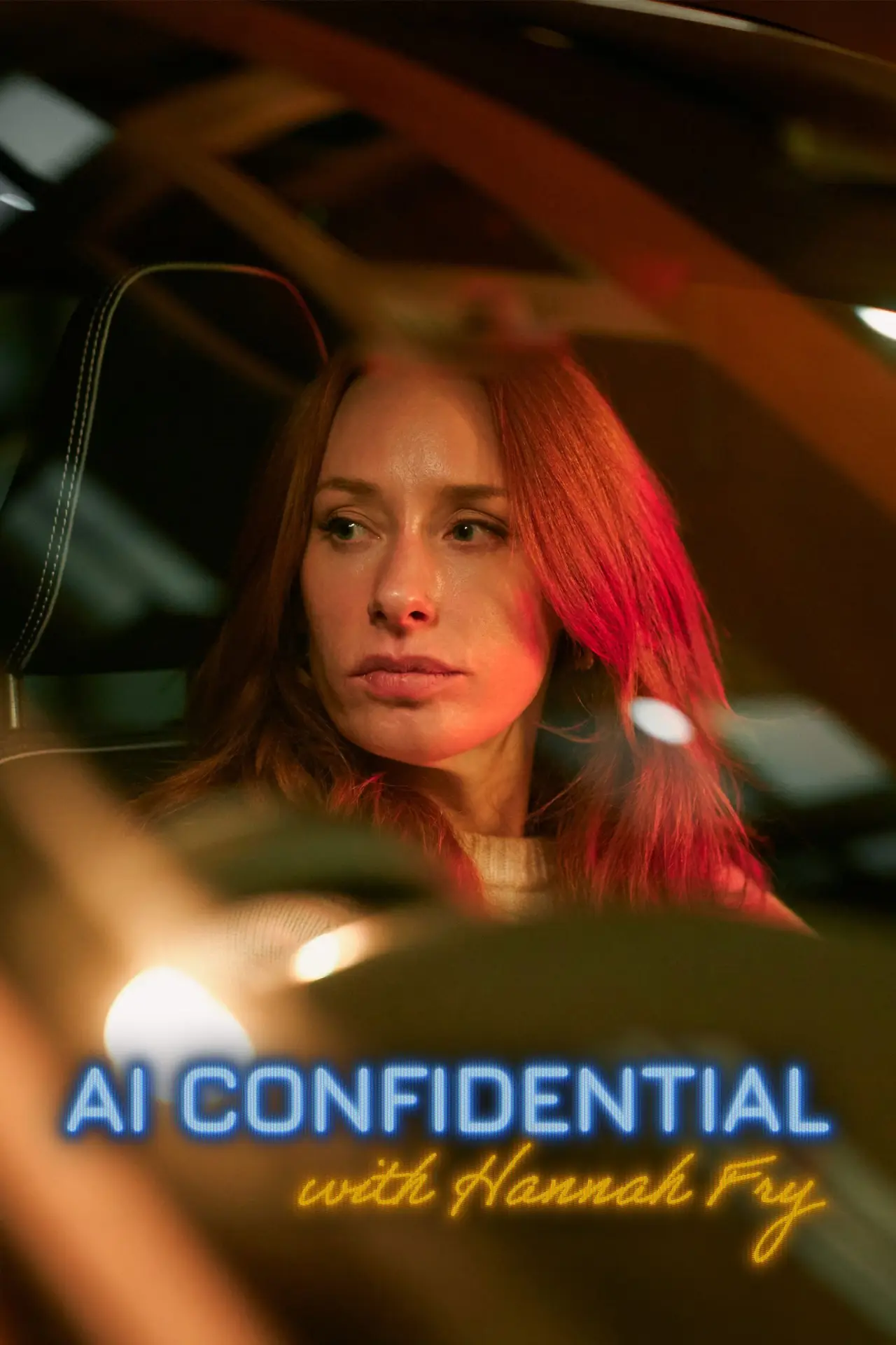 Постер к сериалу "Конфиденциальный ИИ с Ханной Фрай"