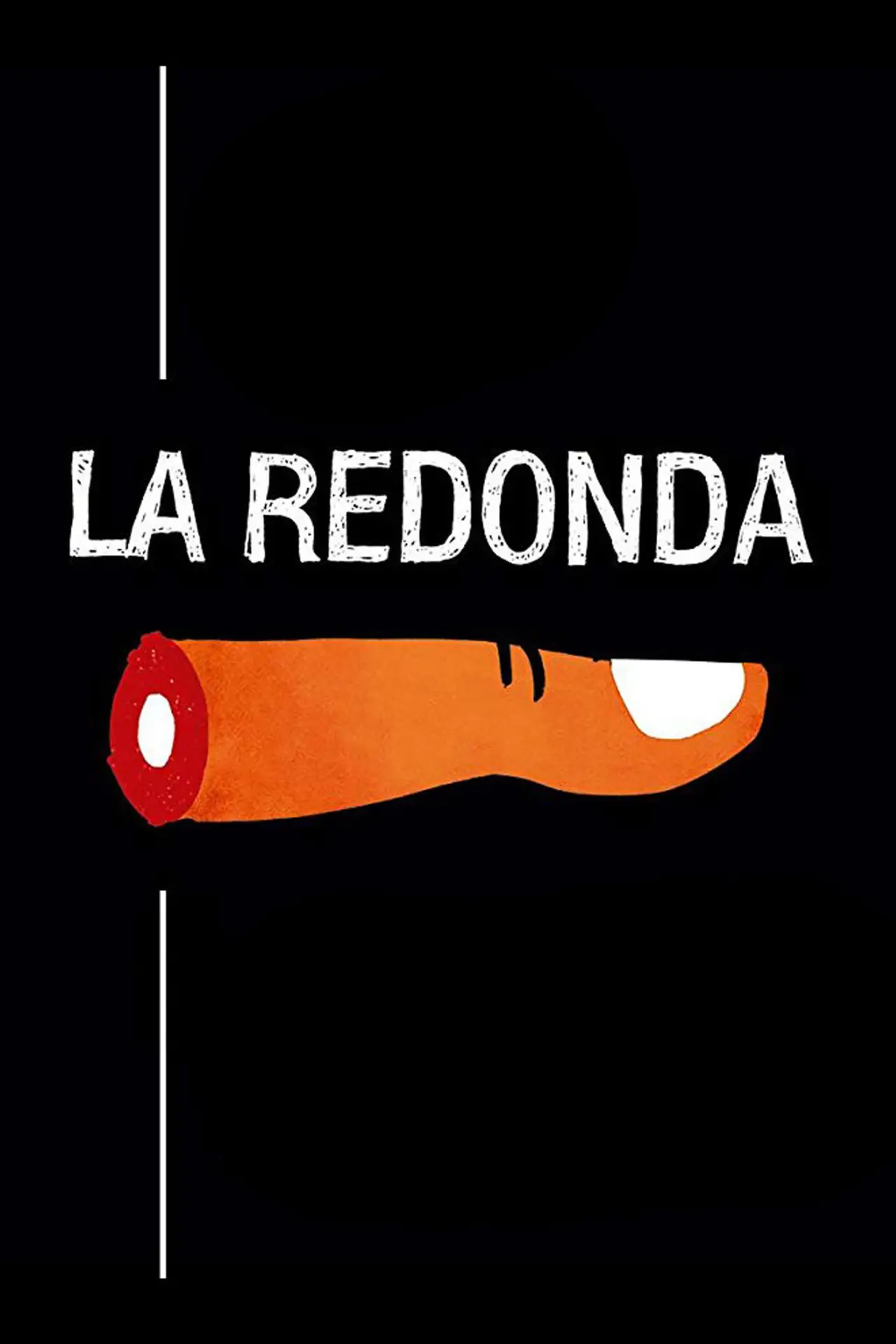 Постер к сериалу "La Redonda"