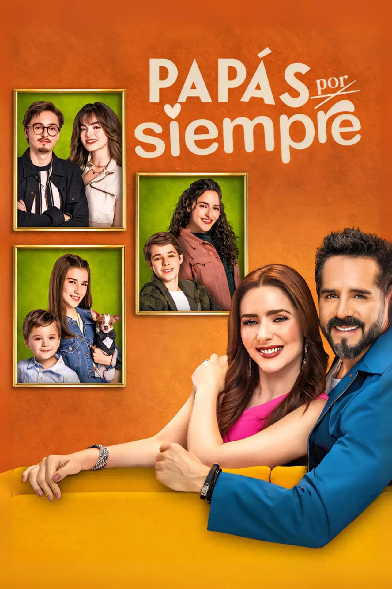 Постер к сериалу "Papás por siempre"