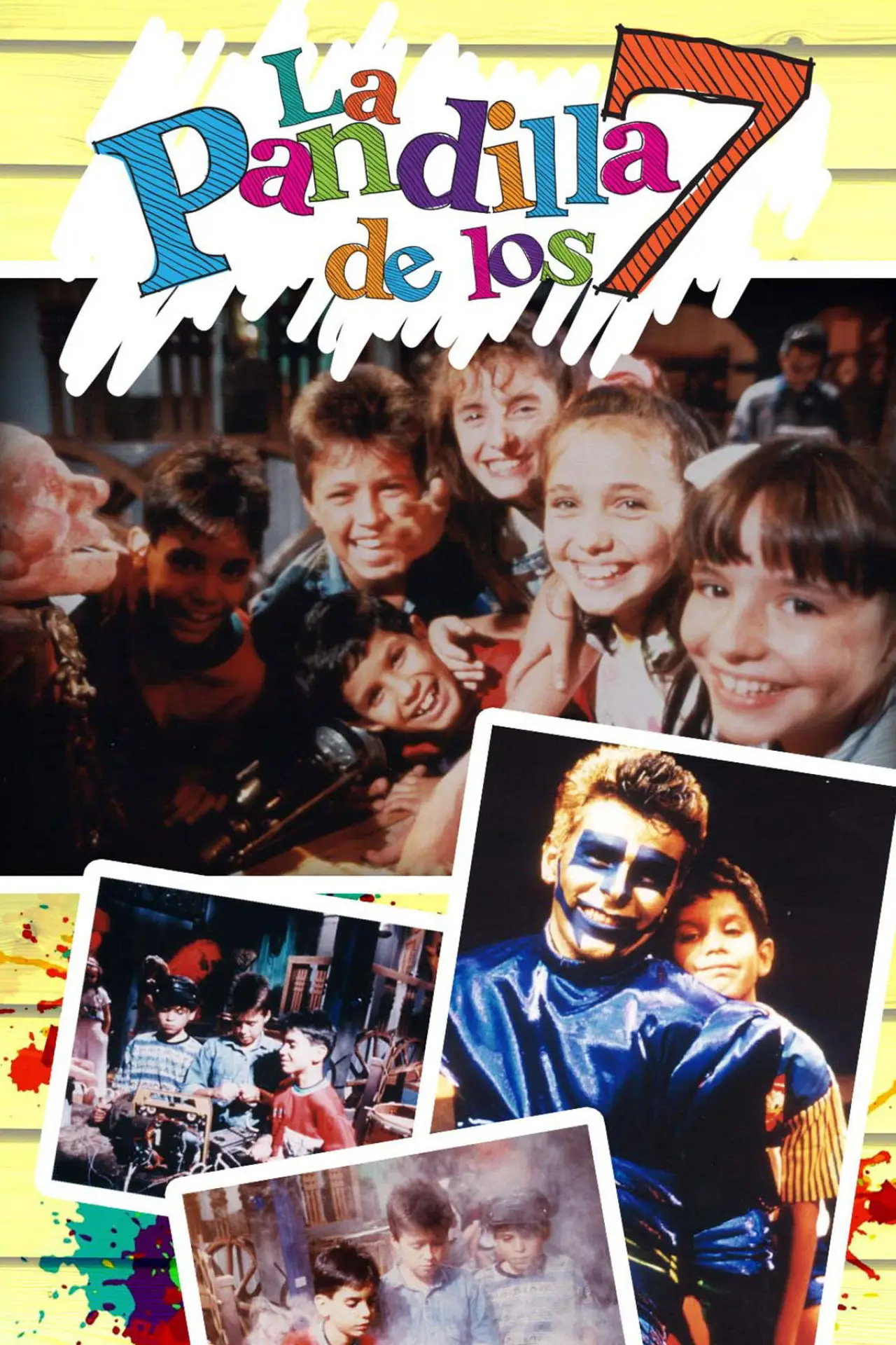 Постер к сериалу "La Pandilla de los 7"