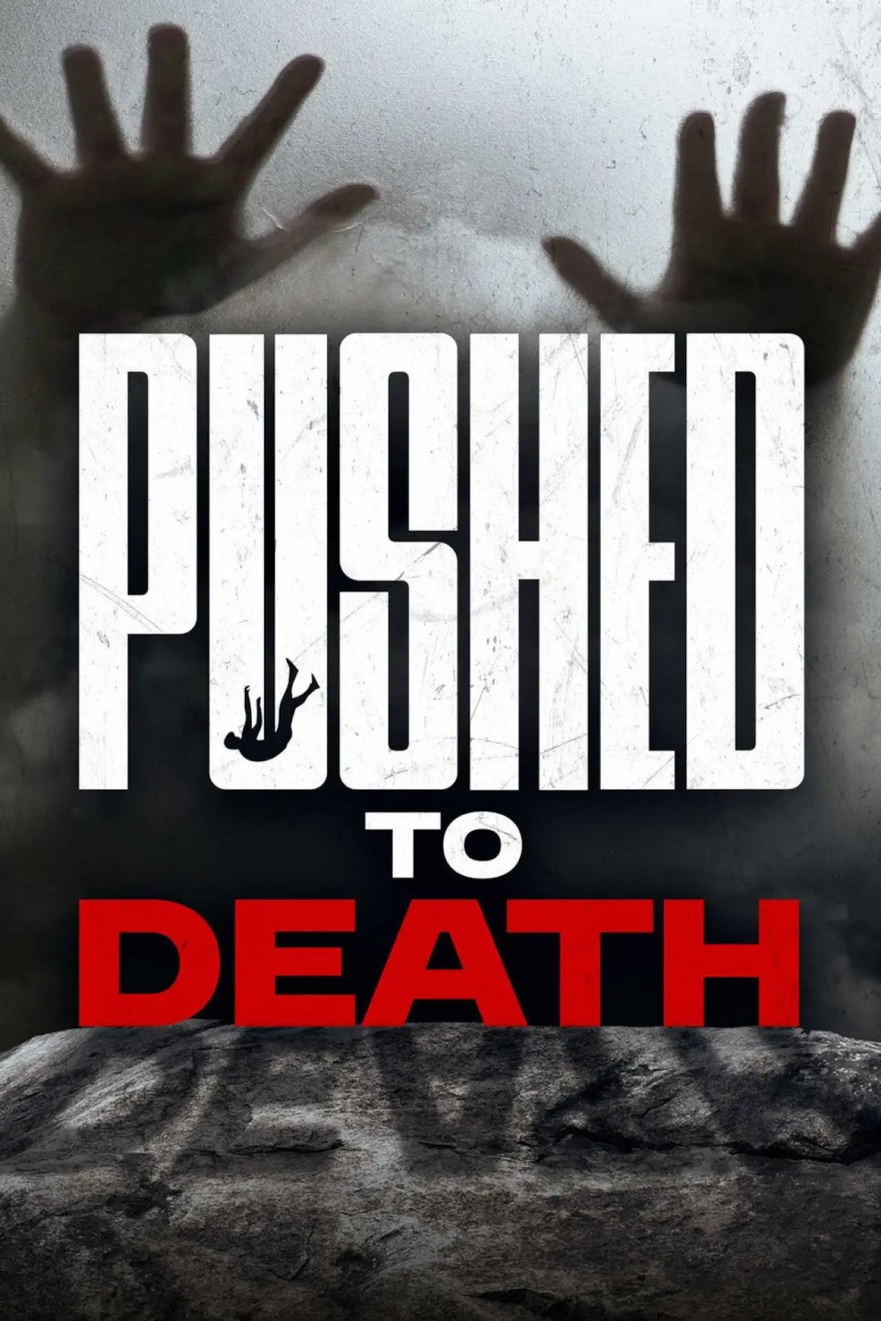 Постер к сериалу "Pushed to Death"