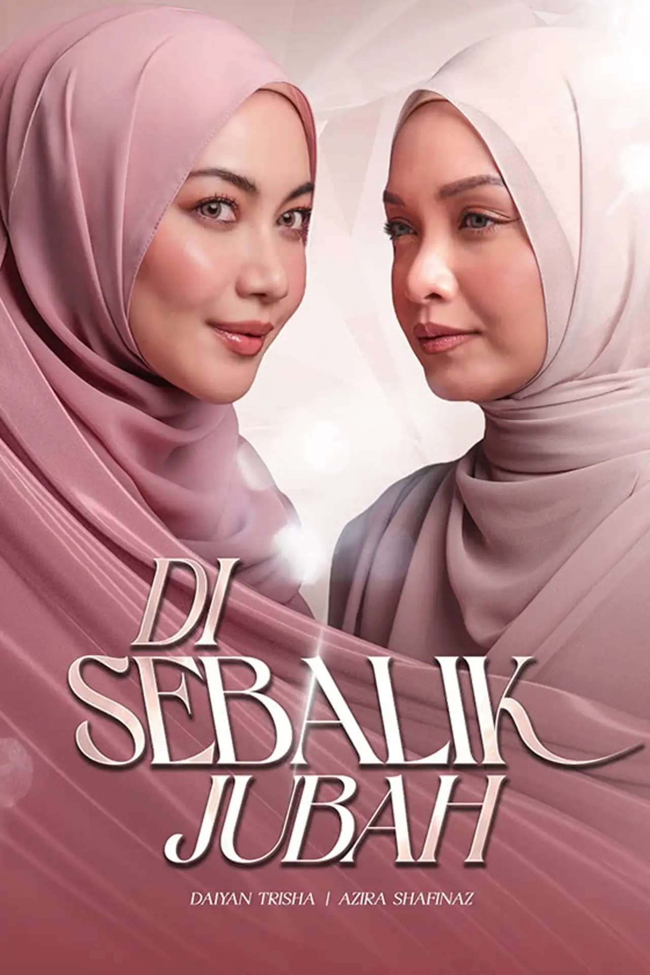 Постер к сериалу "Di Sebalik Jubah"