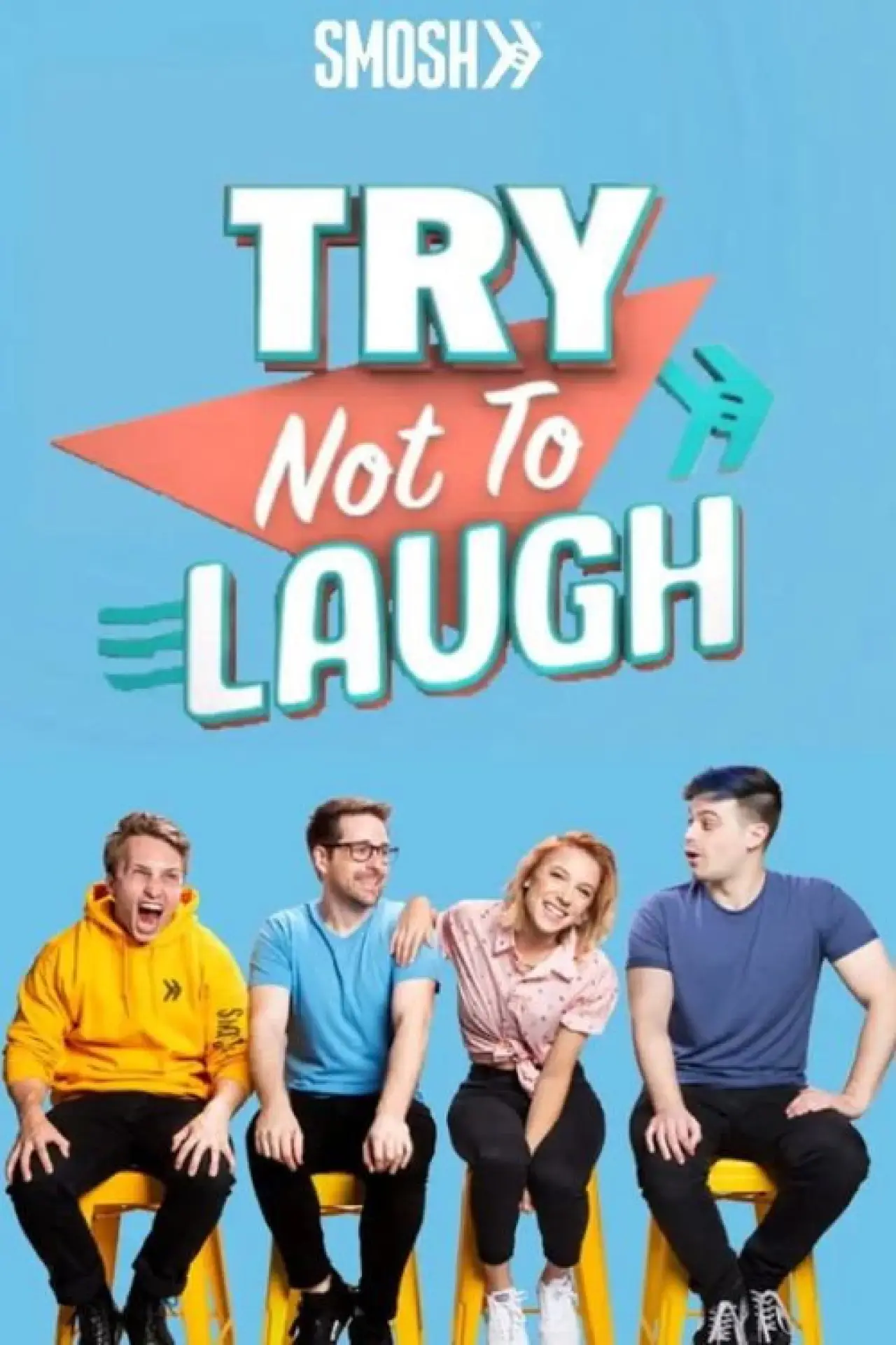 Постер к сериалу "Попробуй не засмеяться от Smosh"