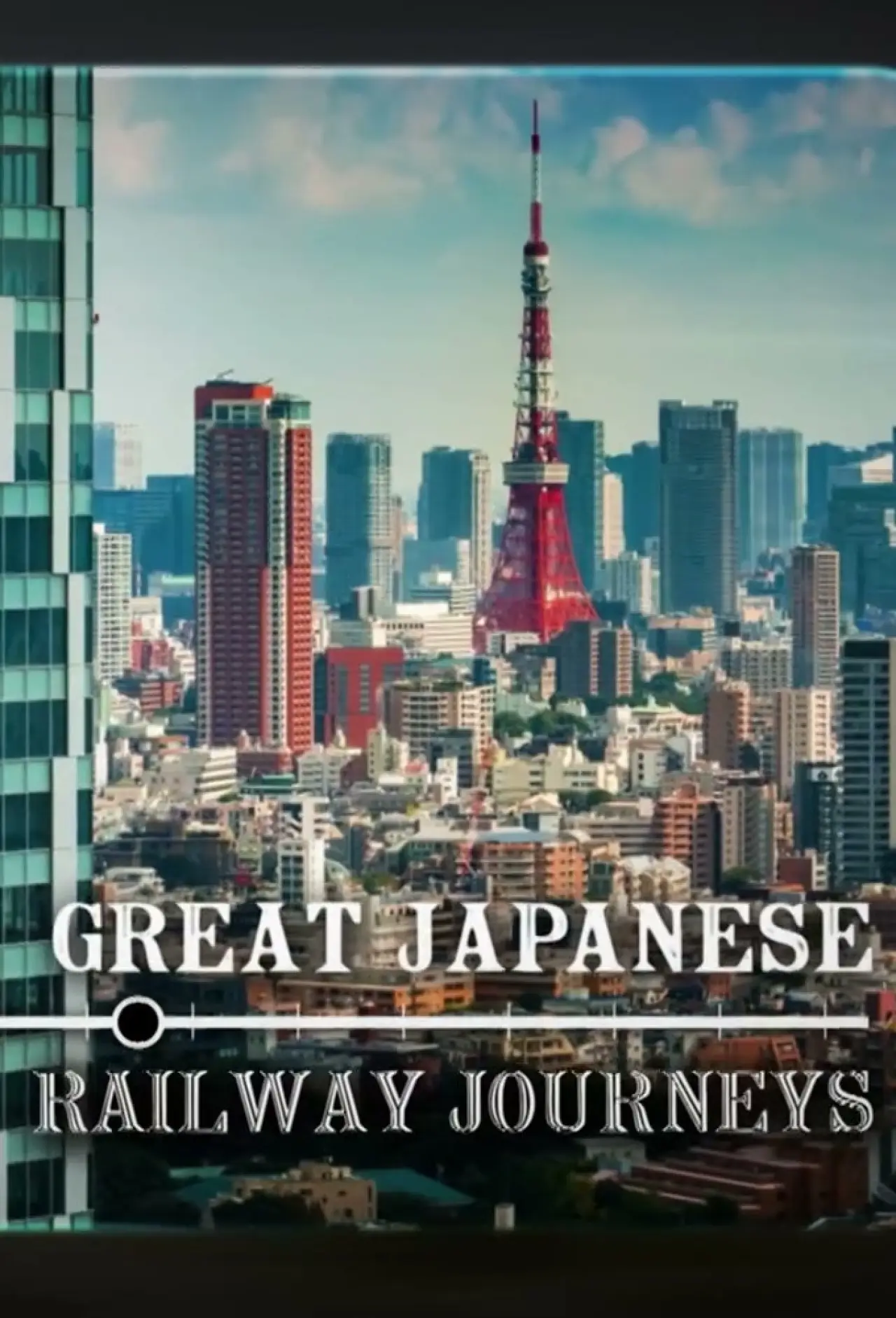 Постер к сериалу "Great Japanese Railway Journeys"