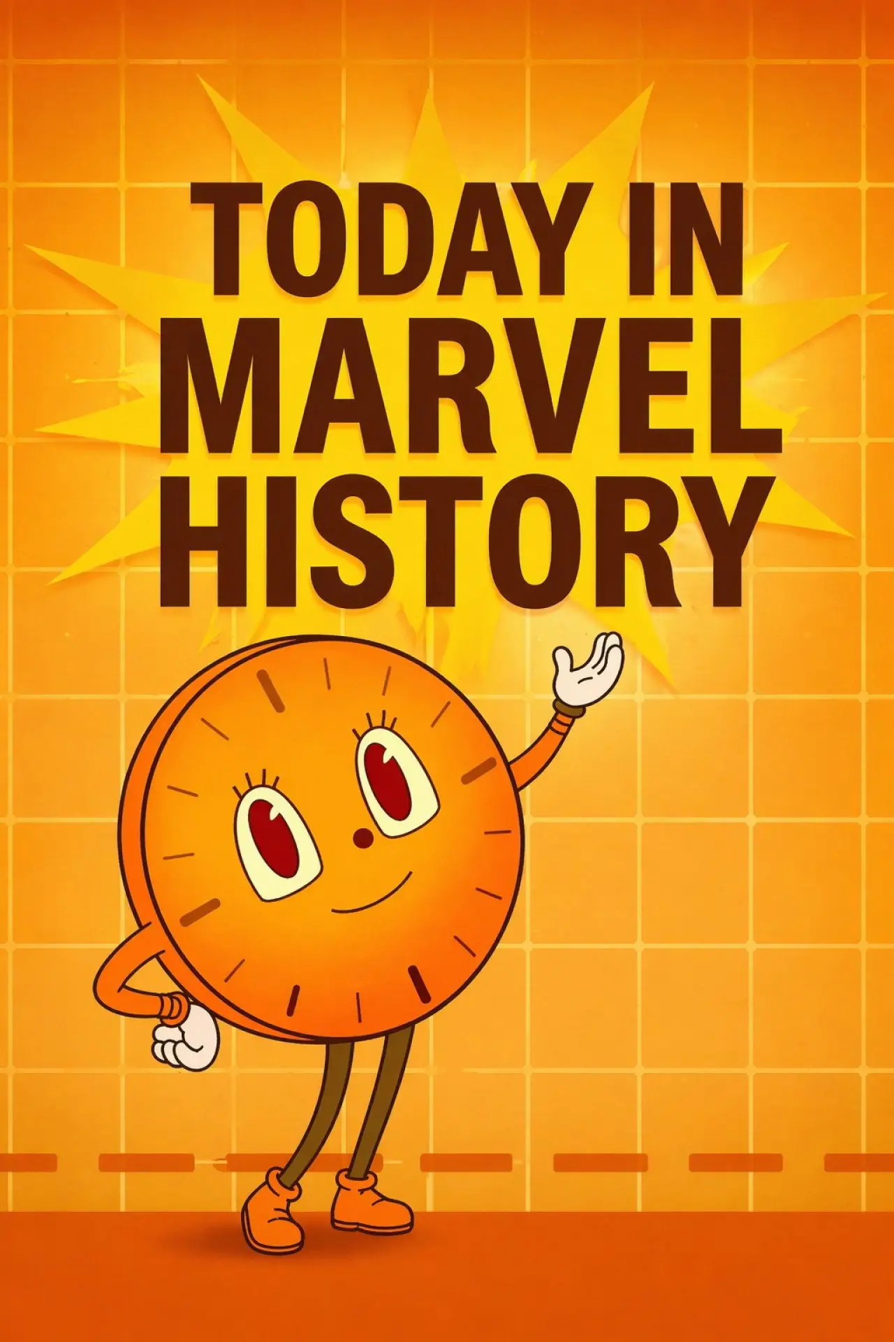 Постер к сериалу "Today in Marvel History"