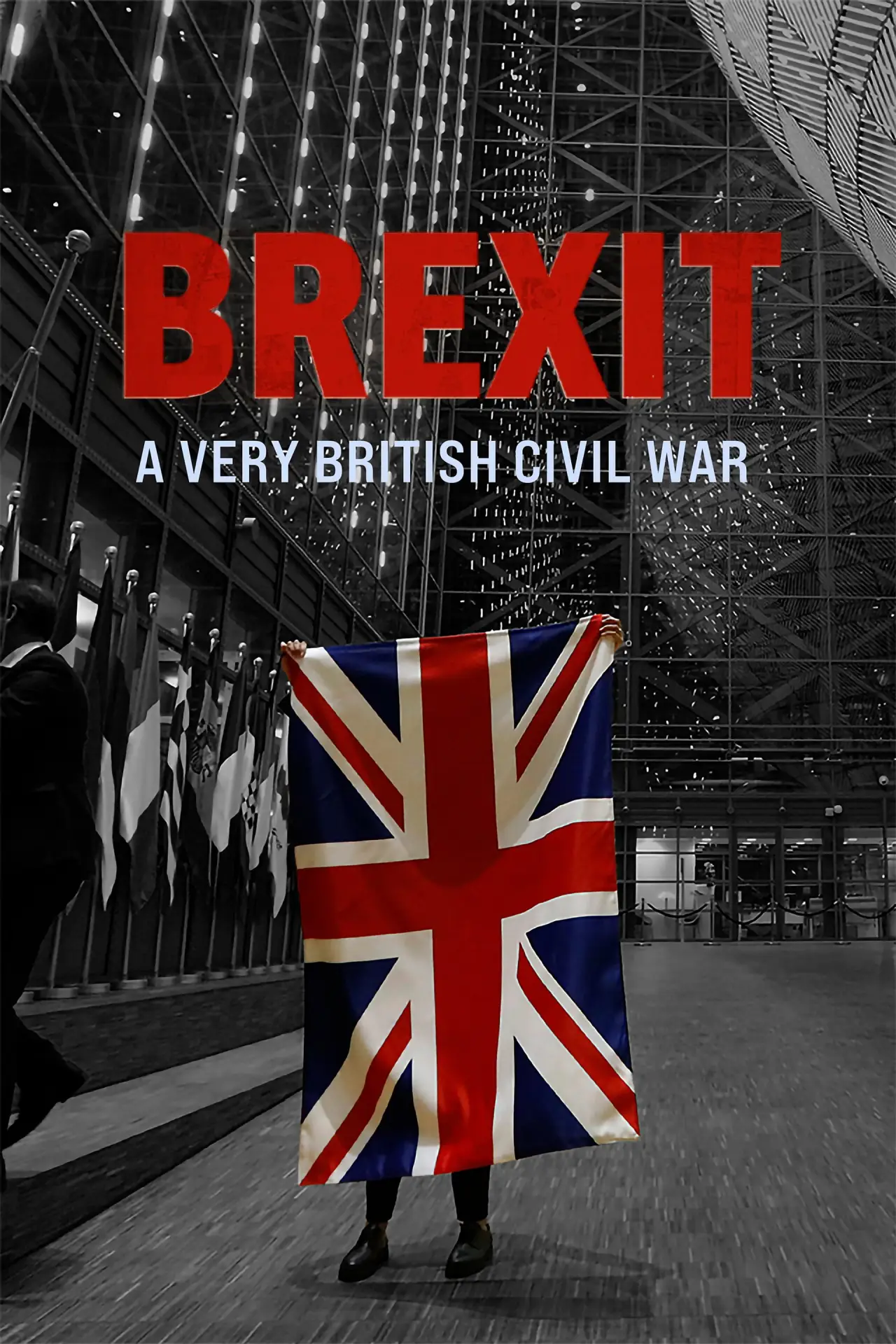 Постер к сериалу "Brexit: A Very British Civil War"