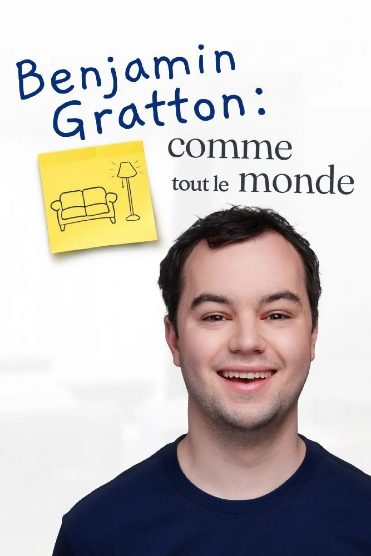 Постер к сериалу "Benjamin Gratton: Comme tout le monde"
