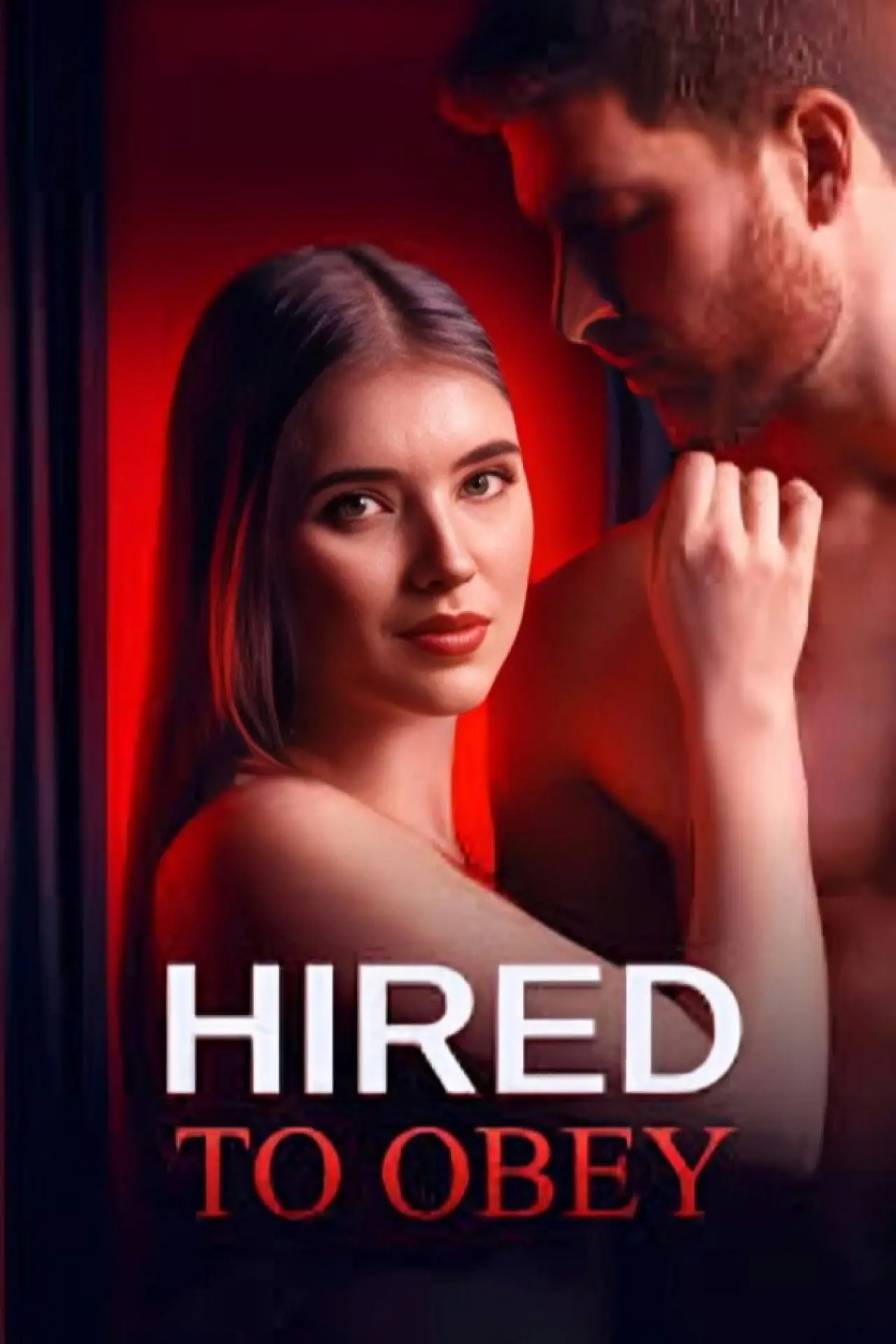 Постер к сериалу "Hired to Obey"